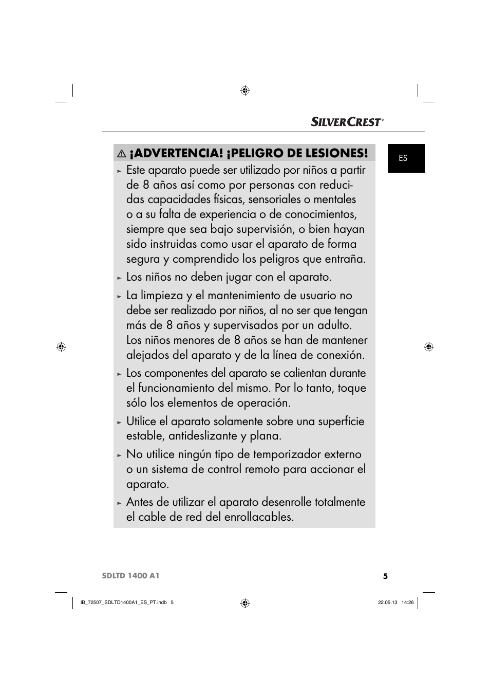 Advertencia! ¡peligro de lesiones, Los niños no deben jugar con el aparato | Silvercrest SDLTD 1400 A1 User Manual | Page 8 / 52