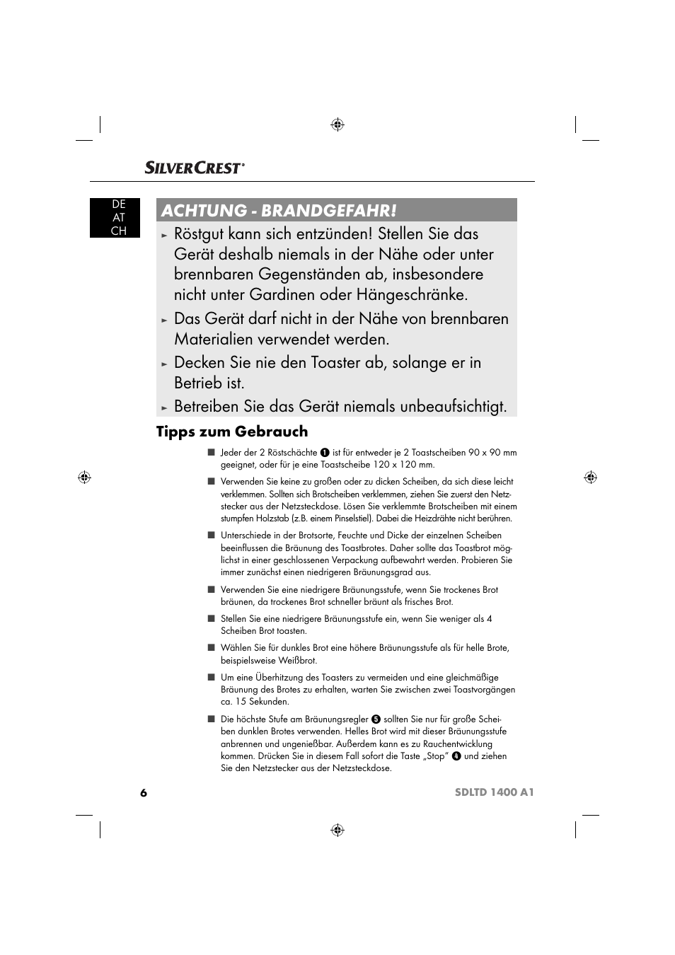 Achtung - brandgefahr, Betreiben sie das gerät niemals unbeaufsichtigt, Tipps zum gebrauch | Silvercrest SDLTD 1400 A1 User Manual | Page 9 / 51