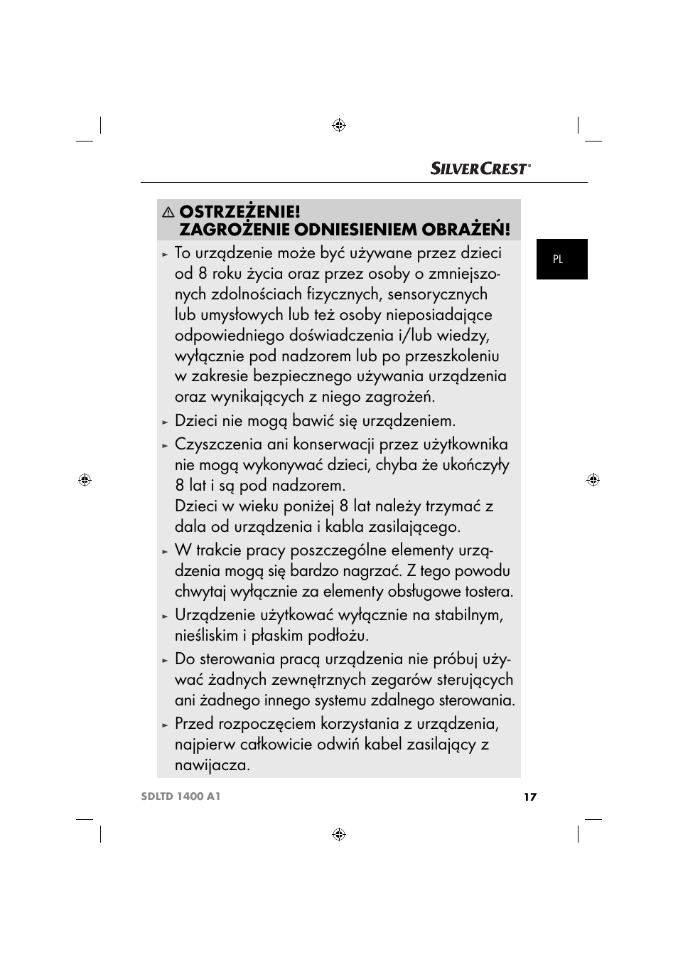Ostrzeżenie! zagrożenie odniesieniem obrażeń, Dzieci nie mogą bawić się urządzeniem | Silvercrest SDLTD 1400 A1 User Manual | Page 20 / 64