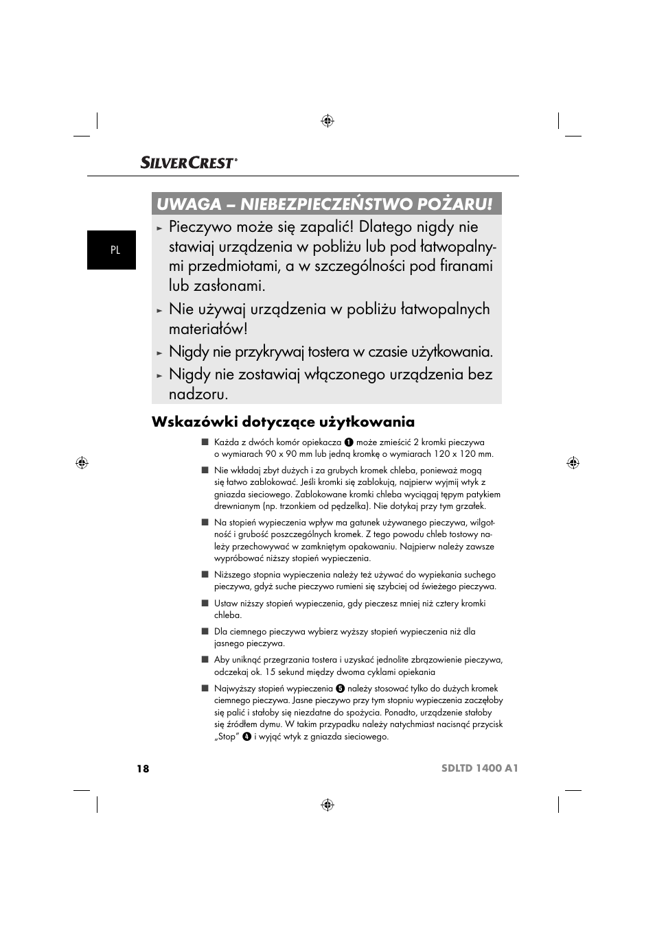 Uwaga – niebezpieczeństwo pożaru, Nigdy nie przykrywaj tostera w czasie użytkowania, Wskazówki dotyczące użytkowania | Silvercrest SDLTD 1400 A1 User Manual | Page 21 / 64