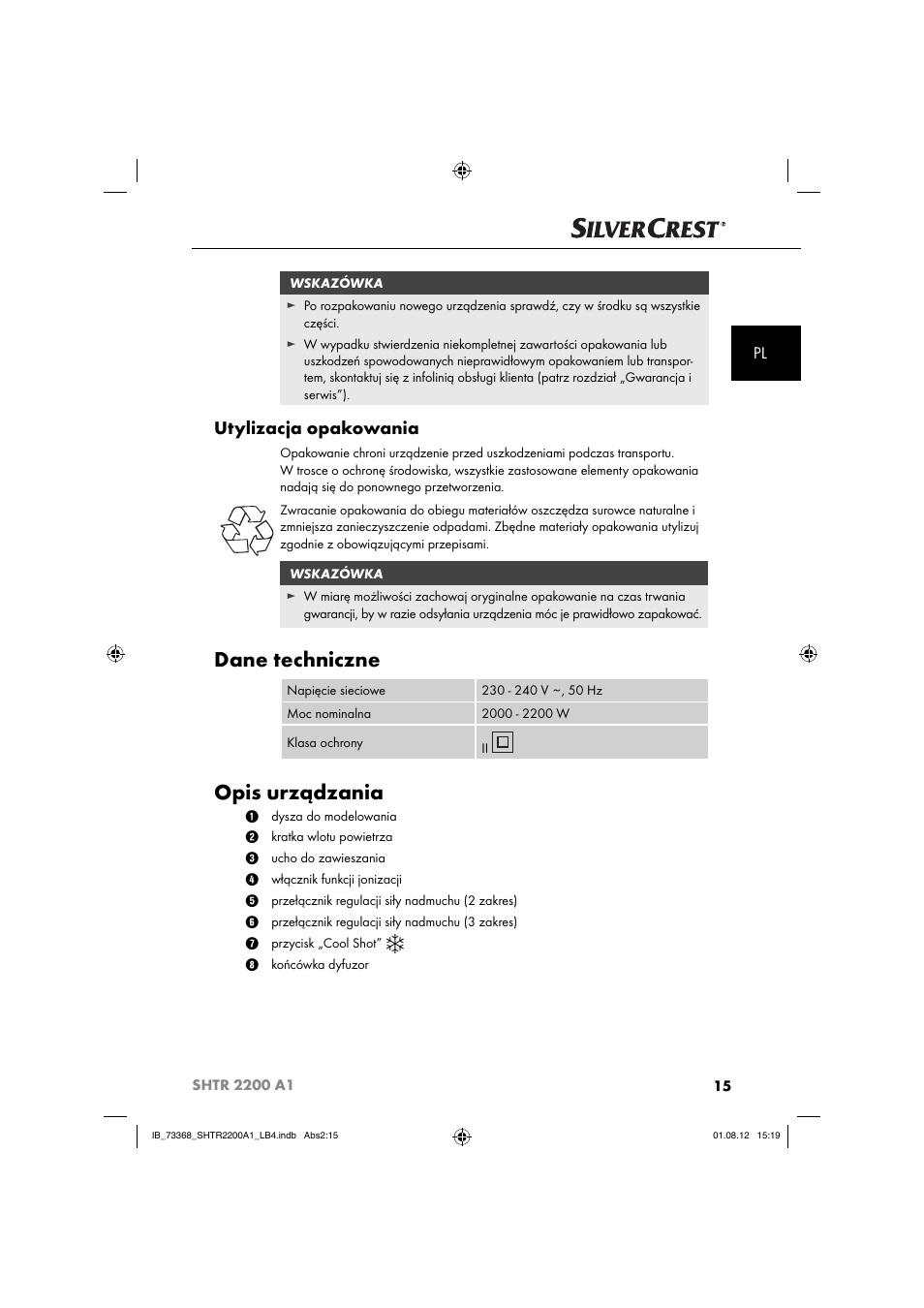 Dane techniczne, Opis urządzania, Utylizacja opakowania | Silvercrest SHTR 2200 A1 User Manual | Page 18 / 54