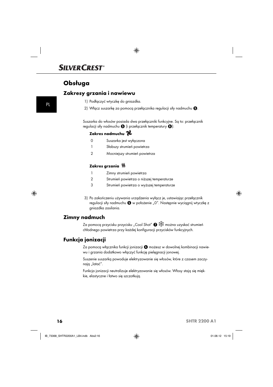 Obsługa, Zakresy grzania i nawiewu, Zimny nadmuch | Funkcja jonizacji | Silvercrest SHTR 2200 A1 User Manual | Page 19 / 54