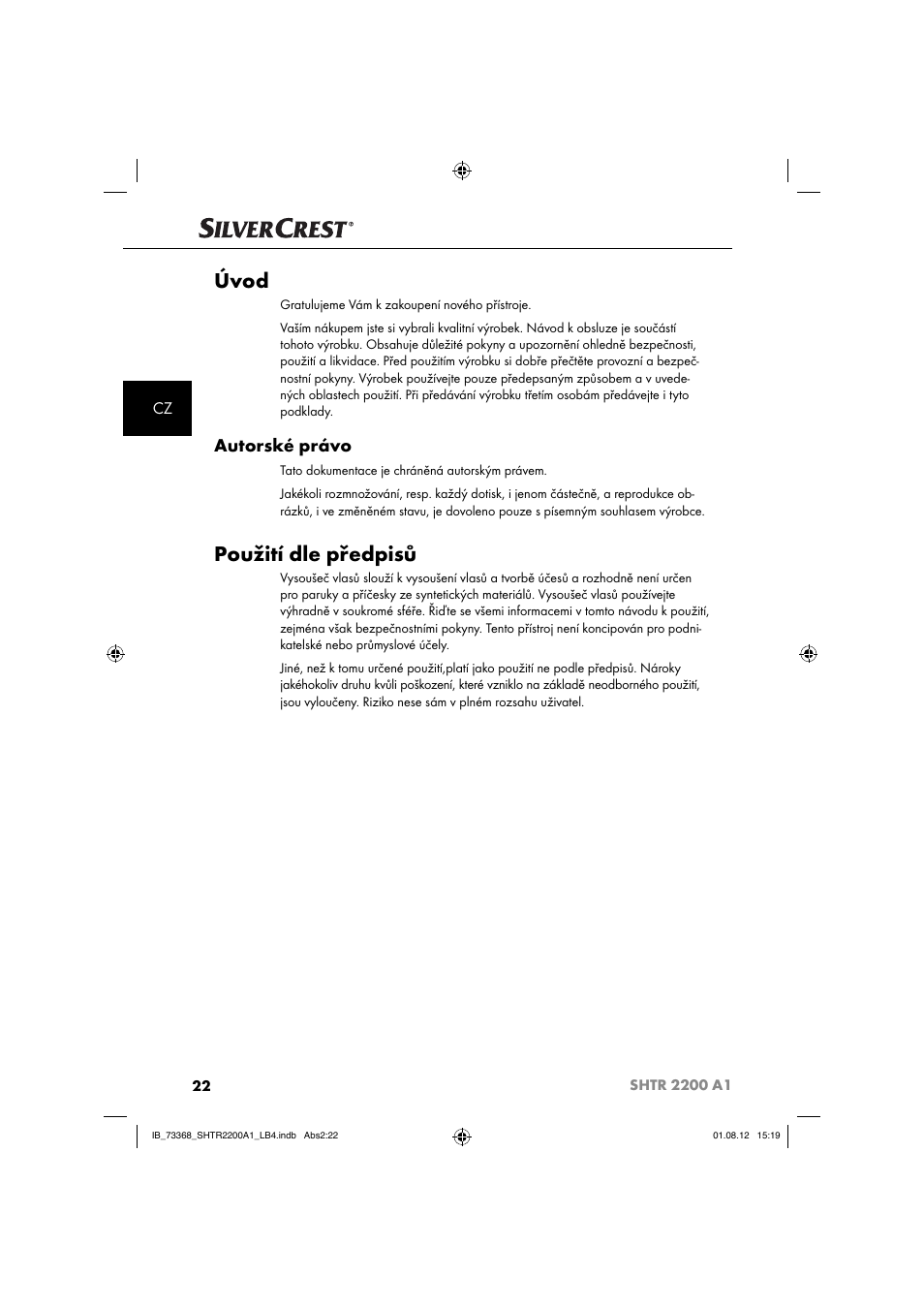 Úvod, Použití dle předpisů, Autorské právo | Silvercrest SHTR 2200 A1 User Manual | Page 25 / 54