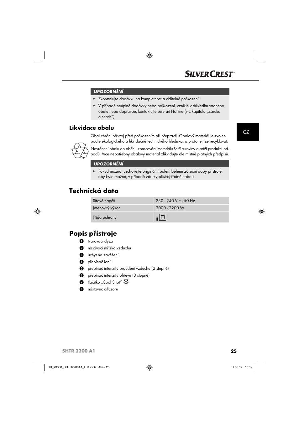 Technická data, Popis přístroje, Likvidace obalu | Silvercrest SHTR 2200 A1 User Manual | Page 28 / 54