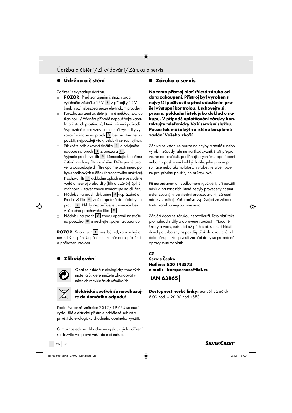 Údržba a čistění / zlikvidování / záruka a servis, Údržba a čistění, Zlikvidování | Záruka a servis | Silvercrest SHS 12.0 A2 User Manual | Page 26 / 40