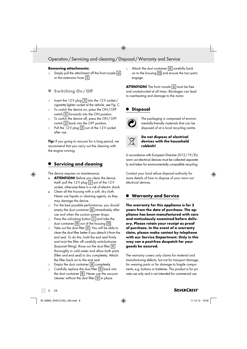 Switching on / oﬀ, Servicing and cleaning, Disposal | Warranty and service | Silvercrest SHS 12.0 A2 User Manual | Page 8 / 40