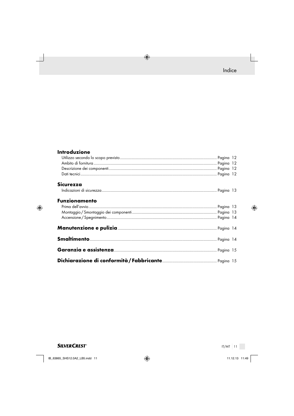 Indice, Introduzione, Sicurezza | Funzionamento, Manutenzione e pulizia, Smaltimento, Garanzia e assistenza, Dichiarazione di conformità / fabbricante | Silvercrest SHS 12.0 A2 User Manual | Page 11 / 34