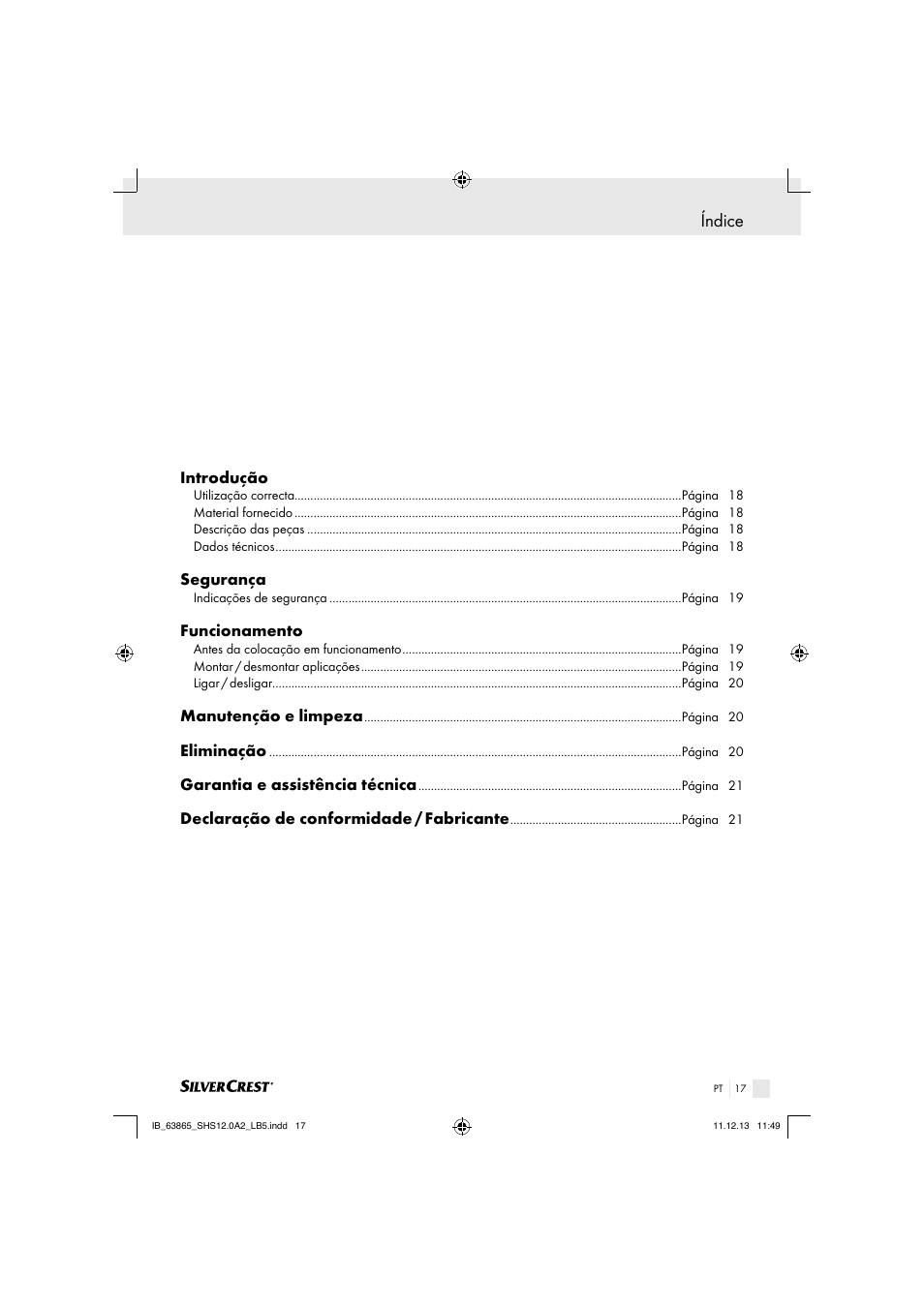 Índice, Introdução, Segurança | Funcionamento, Manutenção e limpeza, Eliminação, Garantia e assistência técnica, Declaração de conformidade / fabricante | Silvercrest SHS 12.0 A2 User Manual | Page 17 / 34