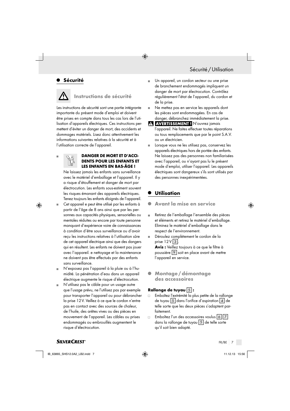 Sécurité / utilisation, Sécurité, Instructions de sécurité | Utilisation, Avant la mise en service, Montage / démontage des accessoires | Silvercrest SHS 12.0 A2 User Manual | Page 7 / 22
