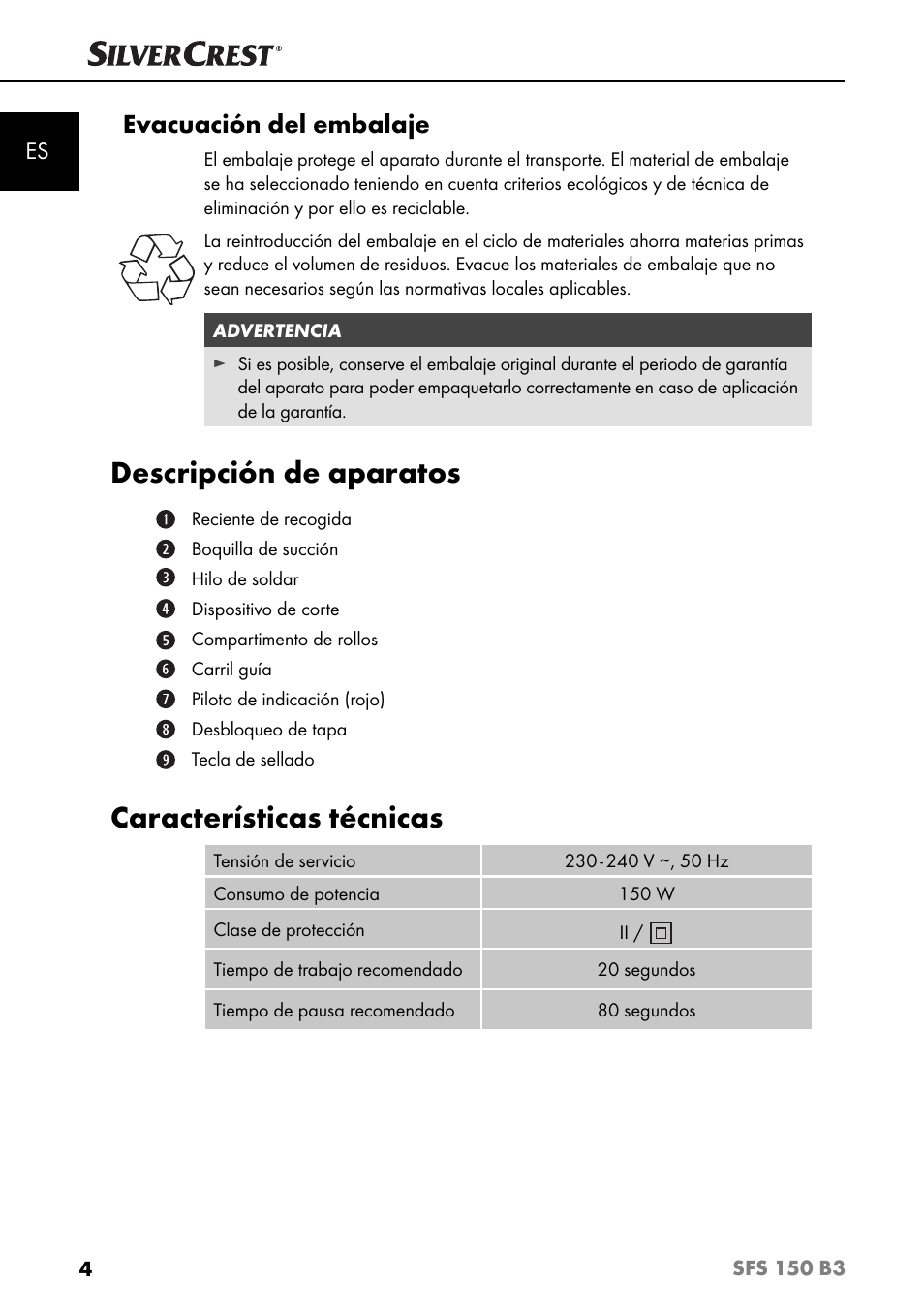 Descripción de aparatos, Características técnicas, Evacuación del embalaje | Silvercrest SFS 150 B3 User Manual | Page 7 / 80