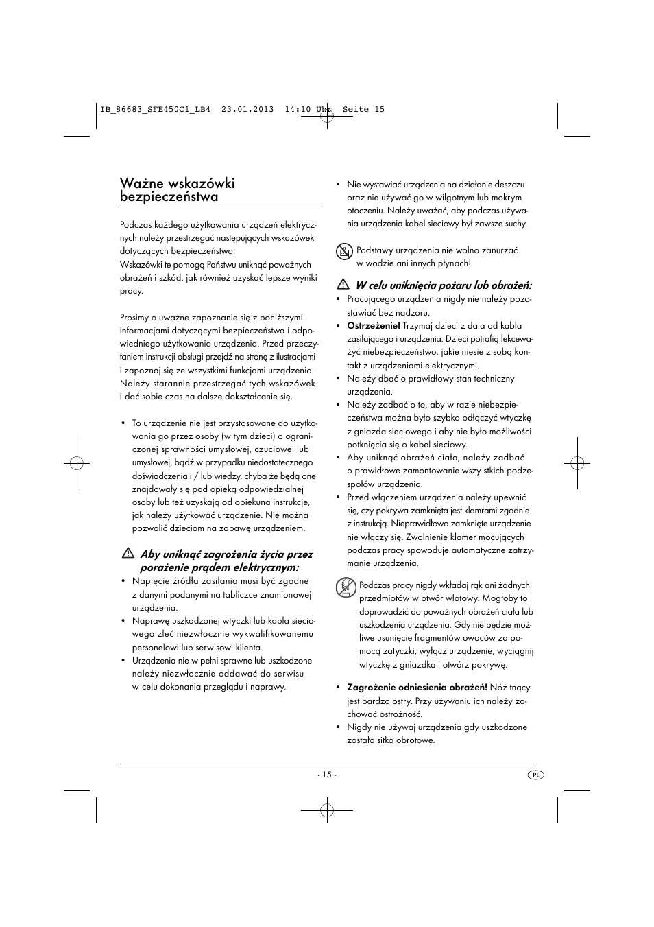 Ważne wskazówki bezpieczeństwa, W celu uniknięcia pożaru lub obrażeń | Silvercrest SFE 450 C1 User Manual | Page 18 / 76