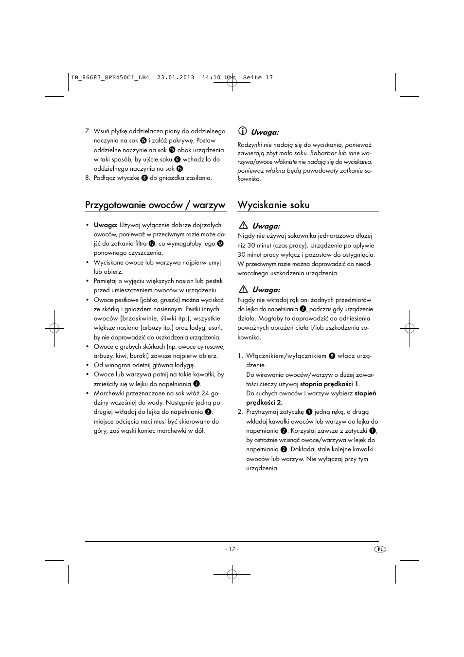 Przygotowanie owoców / warzyw, Wyciskanie soku | Silvercrest SFE 450 C1 User Manual | Page 20 / 76