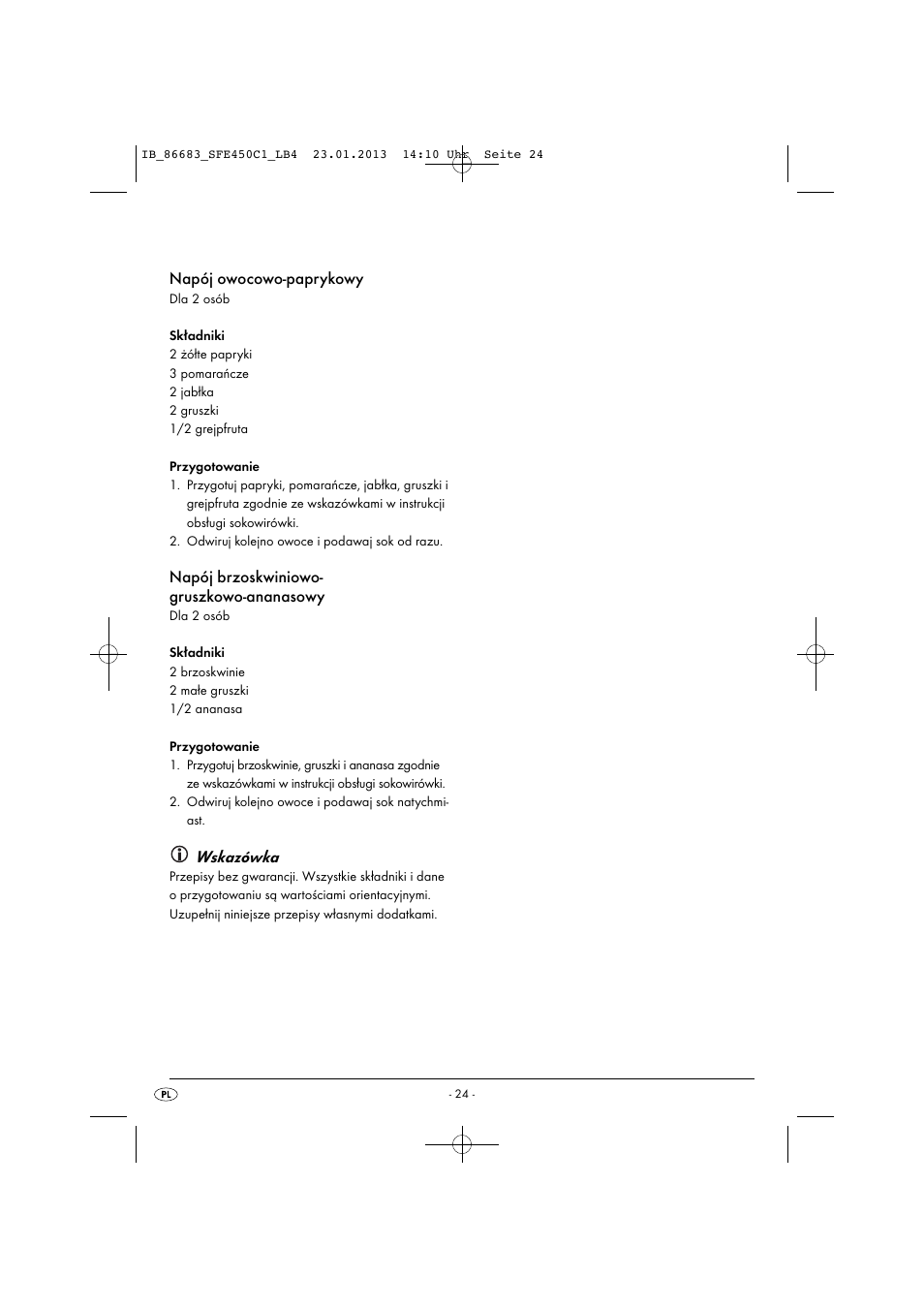 Napój owocowo-paprykowy, Napój brzoskwiniowo- gruszkowo-ananasowy, Wskazówka | Silvercrest SFE 450 C1 User Manual | Page 27 / 76