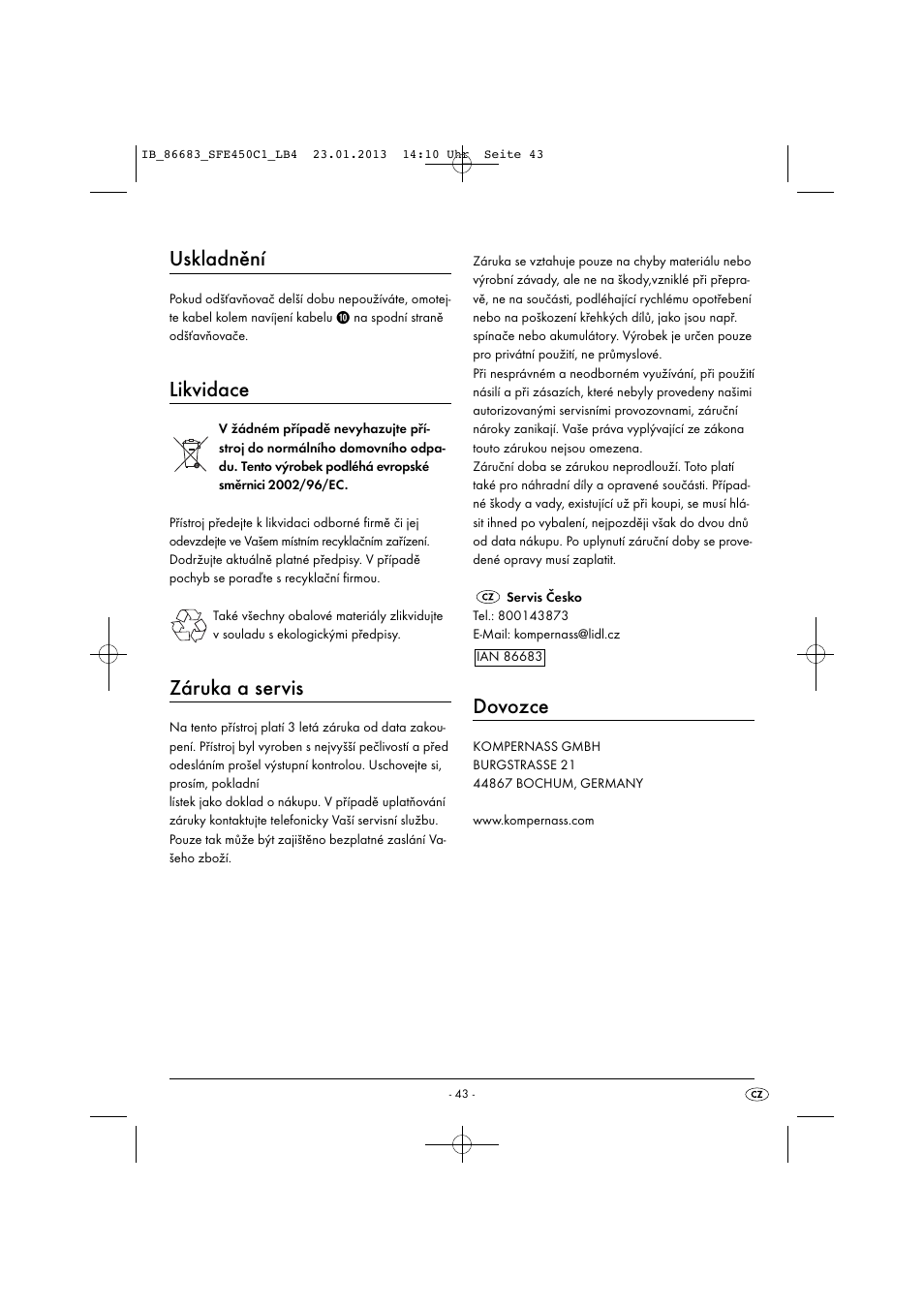 Uskladnění, Likvidace, Záruka a servis | Dovozce | Silvercrest SFE 450 C1 User Manual | Page 46 / 76