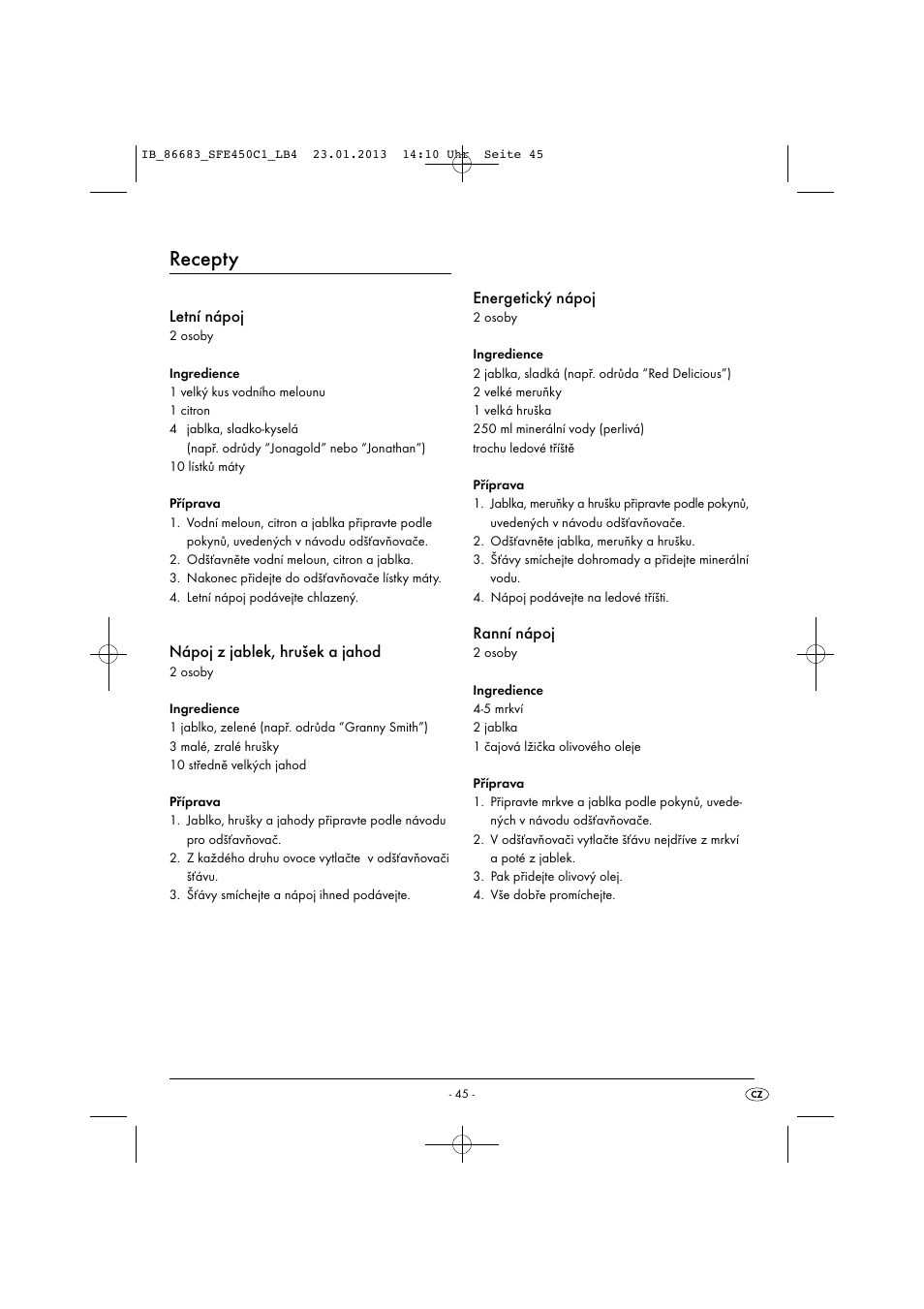 Recepty, Letní nápoj, Nápoj z jablek, hrušek a jahod | Energetický nápoj, Ranní nápoj | Silvercrest SFE 450 C1 User Manual | Page 48 / 76