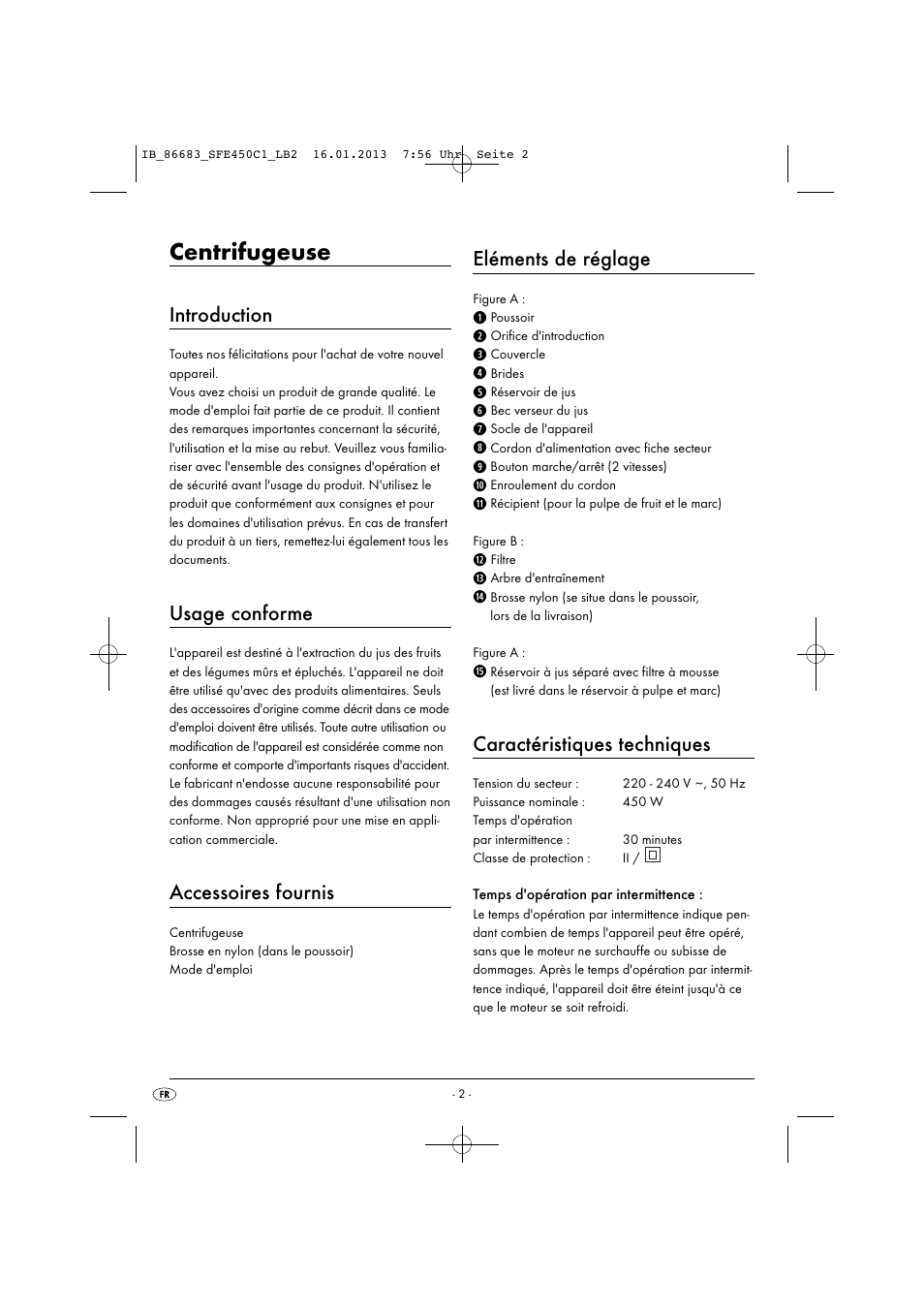 Centrifugeuse, Introduction, Usage conforme | Accessoires fournis, Eléments de réglage, Caractéristiques techniques | Silvercrest SFE 450 C1 User Manual | Page 5 / 52