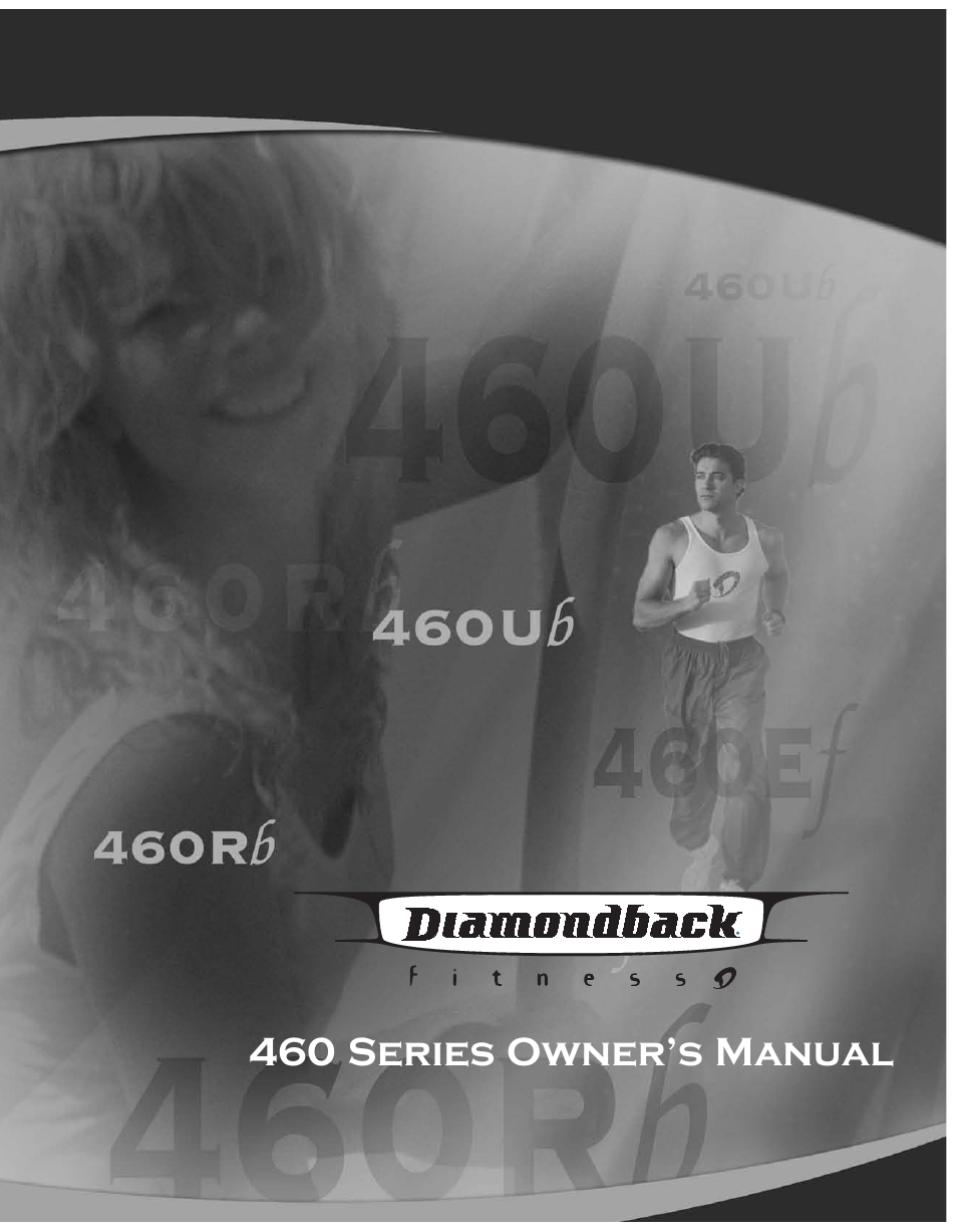 Diamondback 460 User Manual | 36 pages