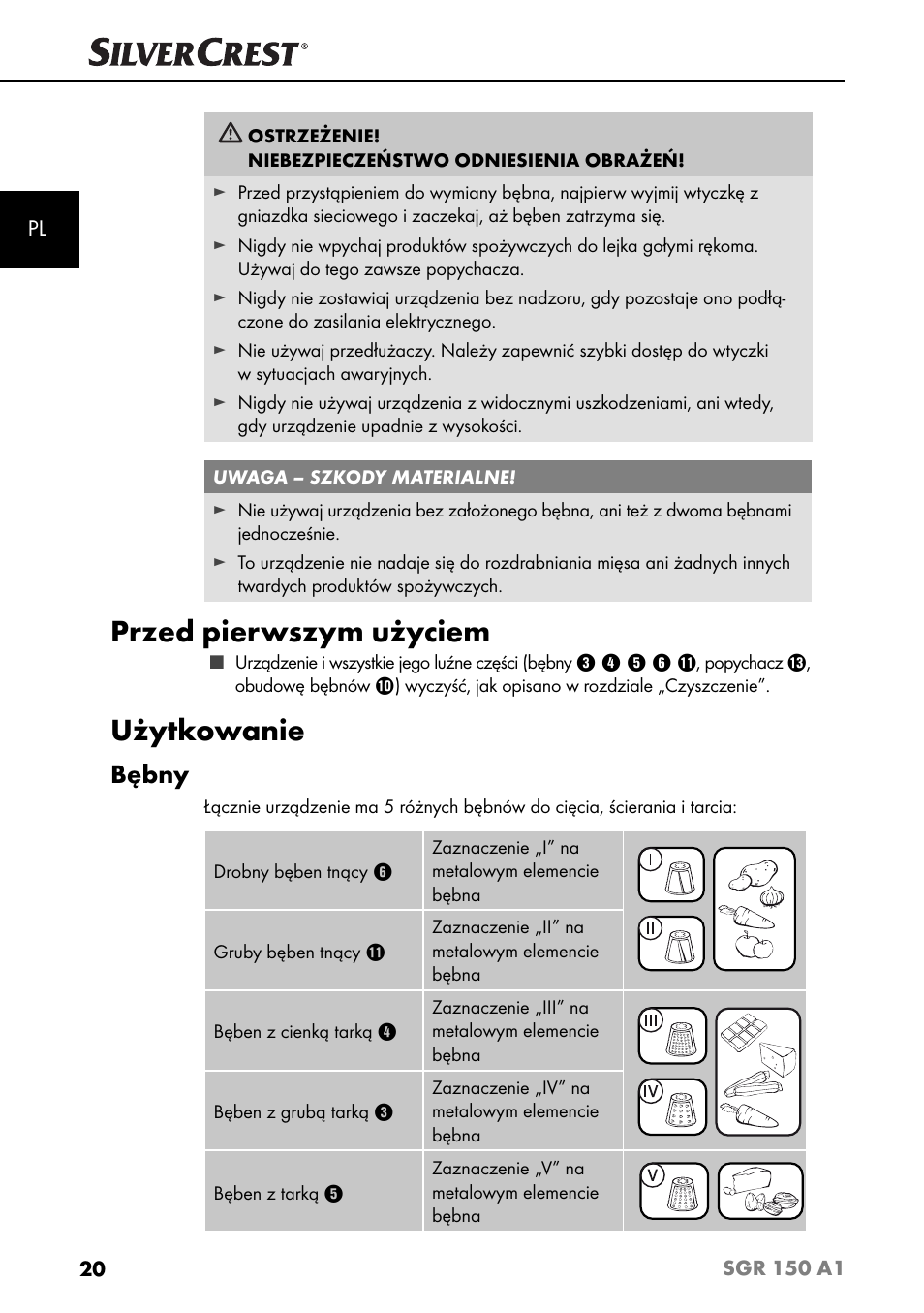 Przed pierwszym użyciem, Użytkowanie, Bębny | Silvercrest SGR 150 A1 User Manual | Page 23 / 88
