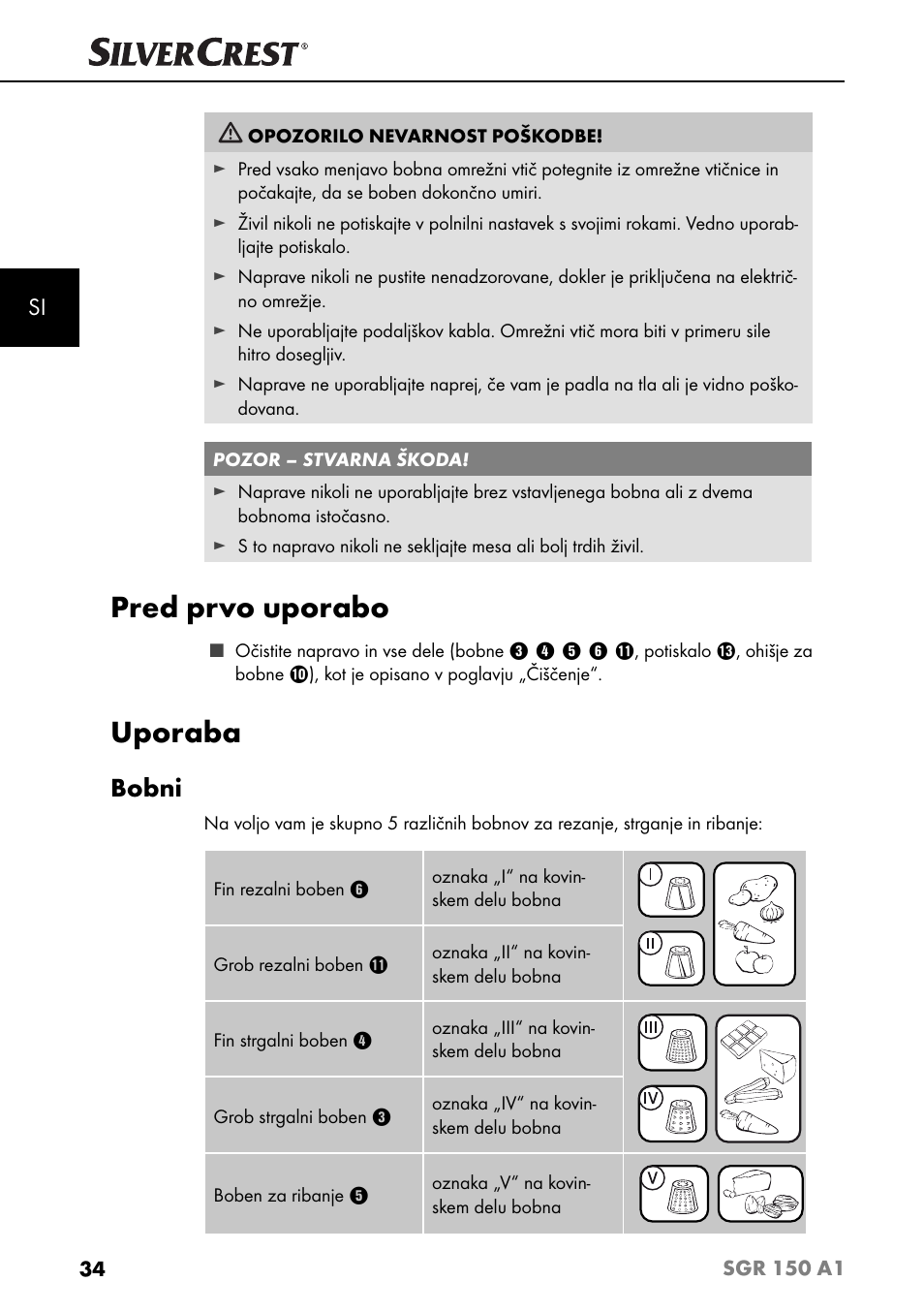 Pred prvo uporabo, Uporaba, Bobni | Silvercrest SGR 150 A1 User Manual | Page 37 / 88