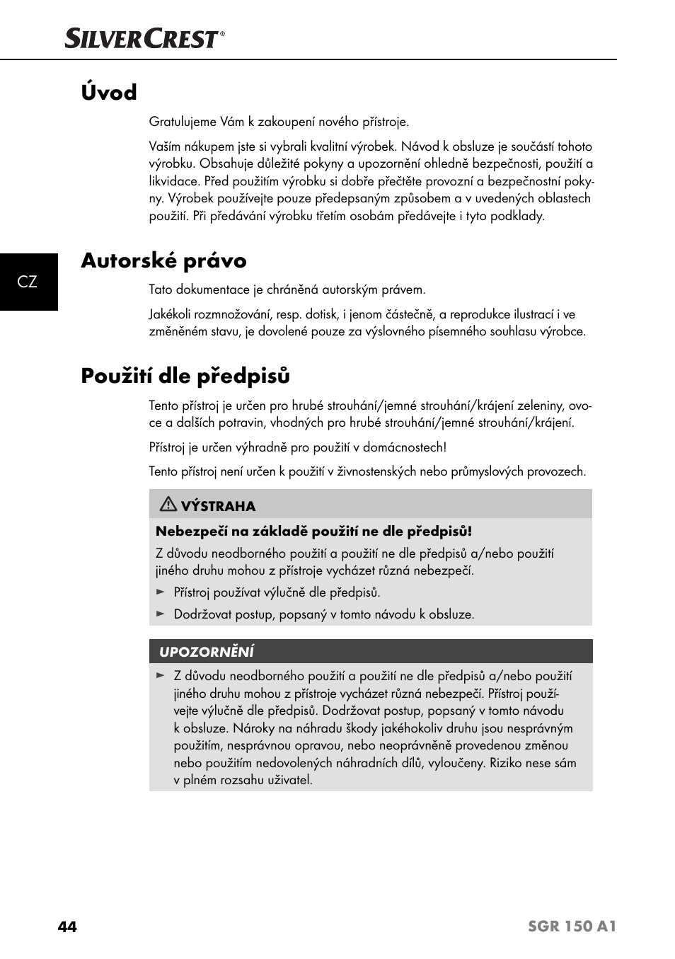 Úvod, Autorské právo, Použití dle předpisů | Silvercrest SGR 150 A1 User Manual | Page 47 / 88