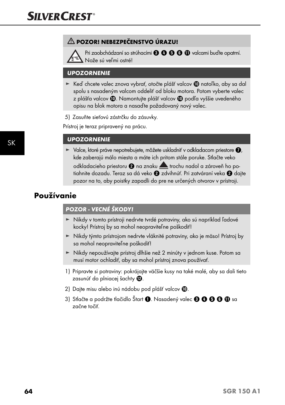 Používanie | Silvercrest SGR 150 A1 User Manual | Page 67 / 88