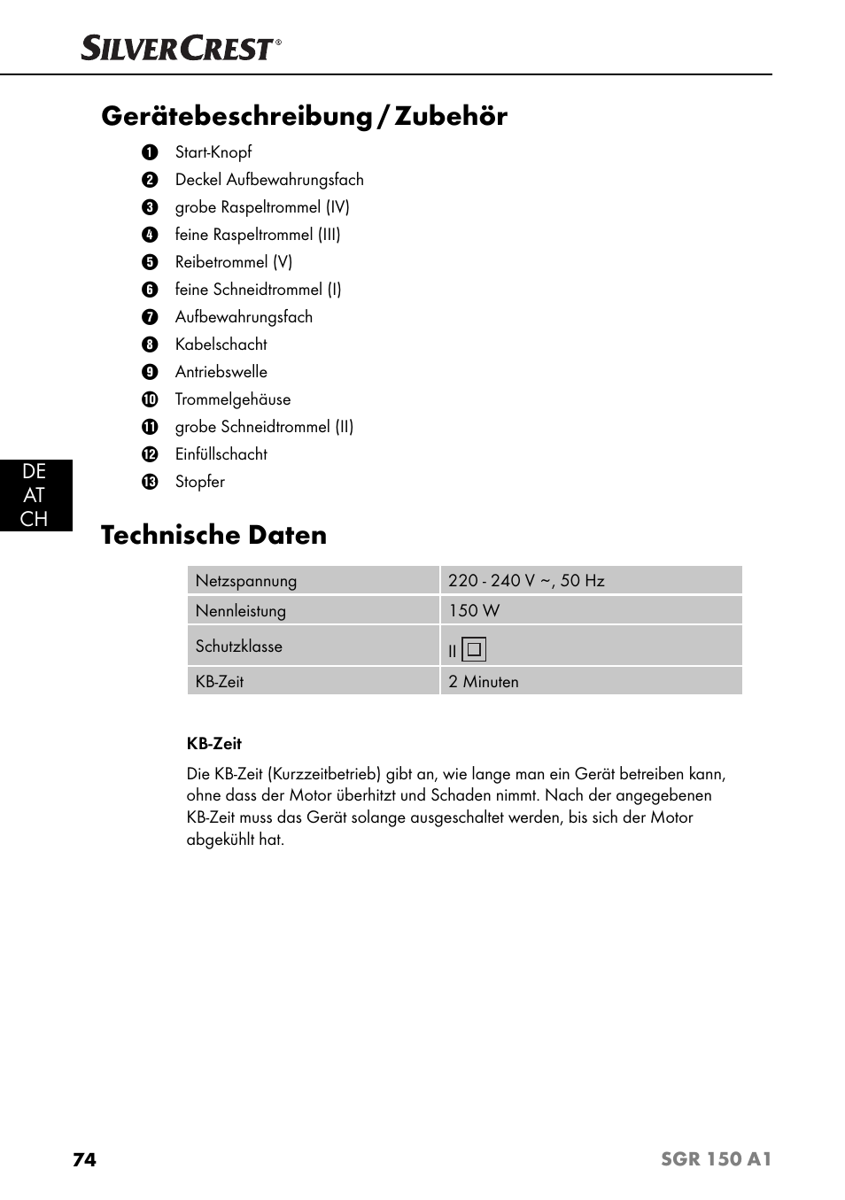 Gerätebeschreibung / zubehör, Technische daten, De at ch | Silvercrest SGR 150 A1 User Manual | Page 77 / 88