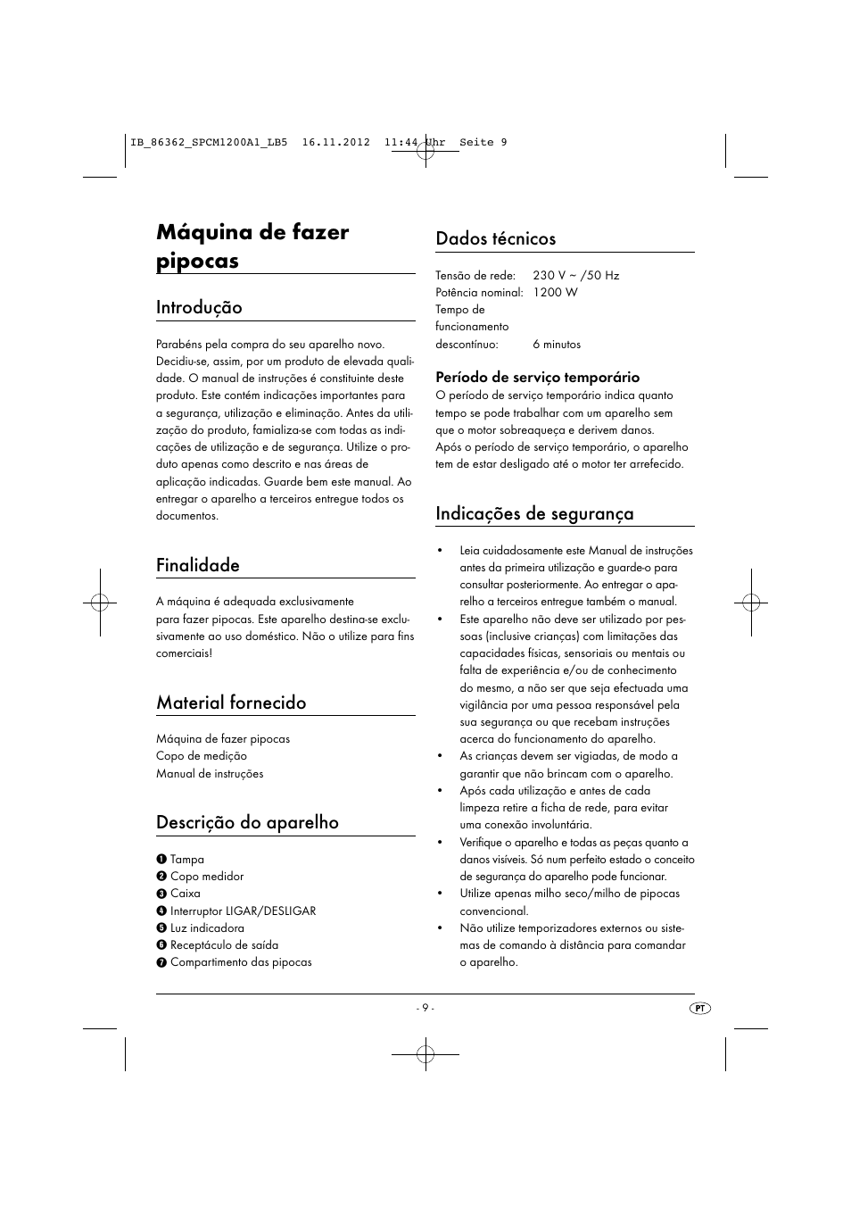 Máquina de fazer pipocas, Introdução, Finalidade | Material fornecido, Descrição do aparelho, Dados técnicos, Indicações de segurança, Período de serviço temporário | Silvercrest SPCM 1200 A1 User Manual | Page 12 / 24