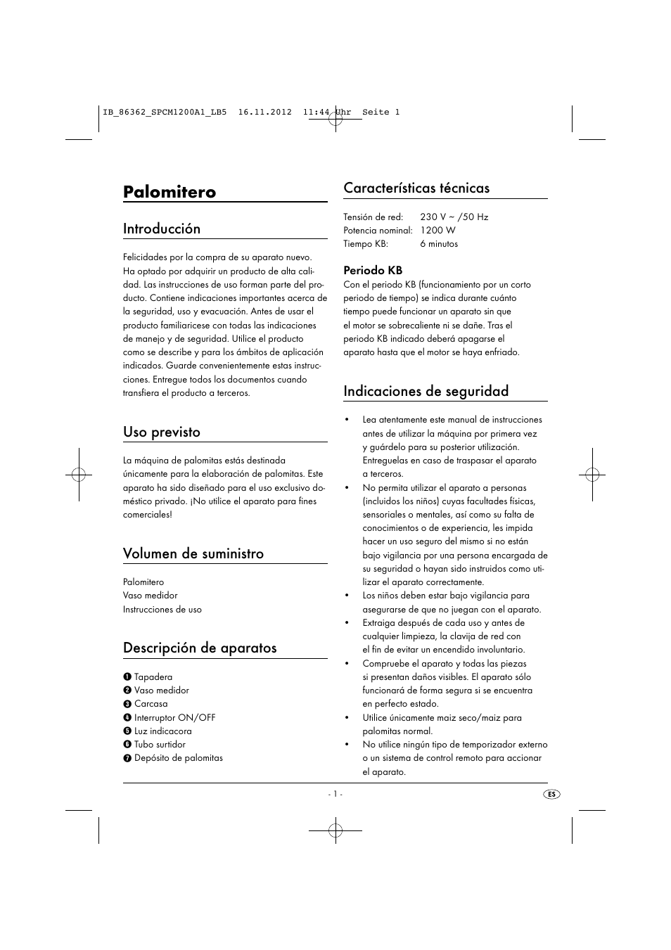 Palomitero, Introducción, Uso previsto | Volumen de suministro, Descripción de aparatos, Características técnicas, Indicaciones de seguridad, Periodo kb | Silvercrest SPCM 1200 A1 User Manual | Page 4 / 24