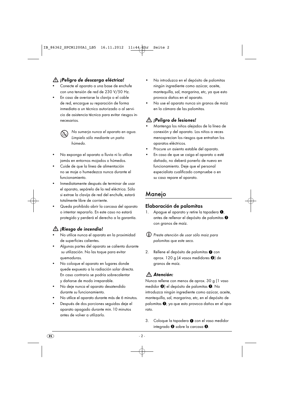 Manejo, Peligro de descarga eléctrica, Riesgo de incendio | Peligro de lesiones, Elaboración de palomitas, Atención | Silvercrest SPCM 1200 A1 User Manual | Page 5 / 24