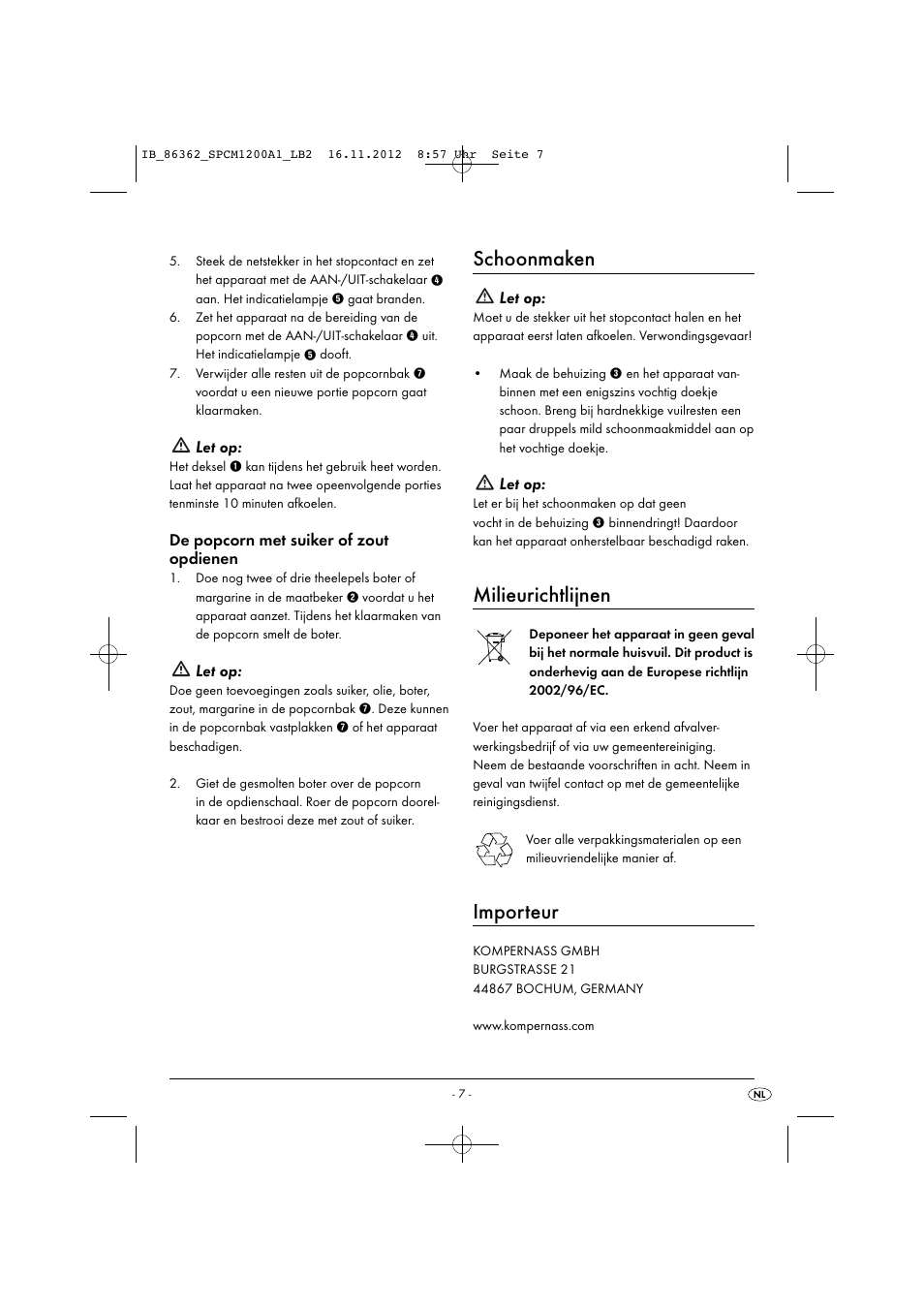 Schoonmaken, Milieurichtlijnen, Importeur | Let op, De popcorn met suiker of zout opdienen | Silvercrest SPCM 1200 A1 User Manual | Page 10 / 20