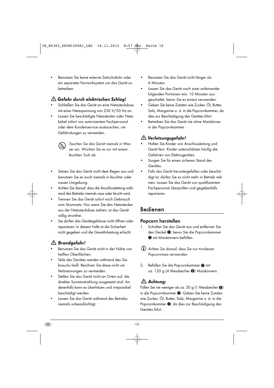 Bedienen, Gefahr durch elektrischen schlag, Brandgefahr | Verletzungsgefahr, Popcorn herstellen, Achtung | Silvercrest SPCM 1200 A1 User Manual | Page 13 / 20