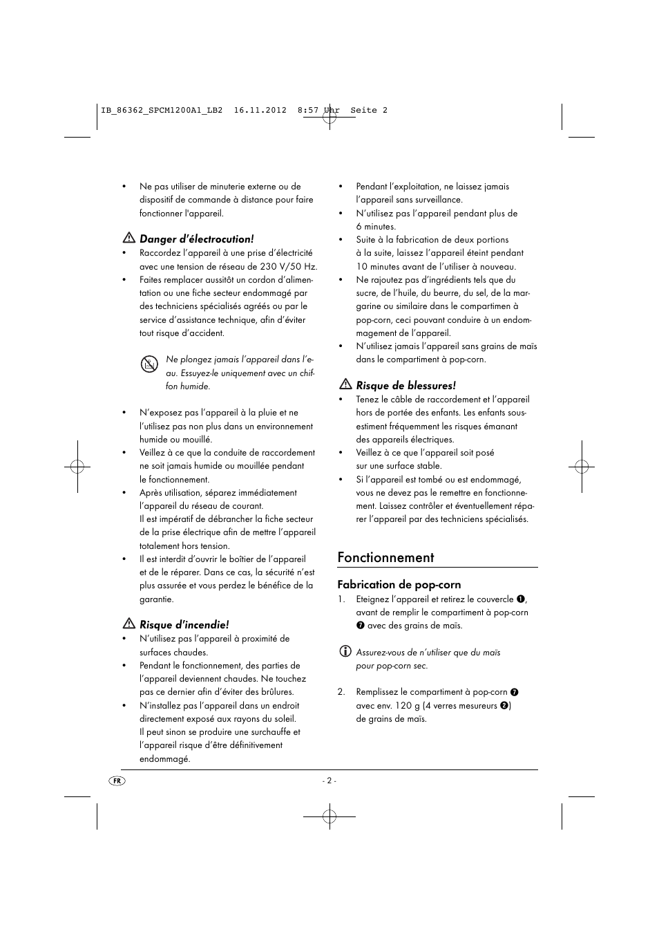 Fonctionnement, Danger d’électrocution, Risque d’incendie | Risque de blessures, Fabrication de pop-corn | Silvercrest SPCM 1200 A1 User Manual | Page 5 / 20