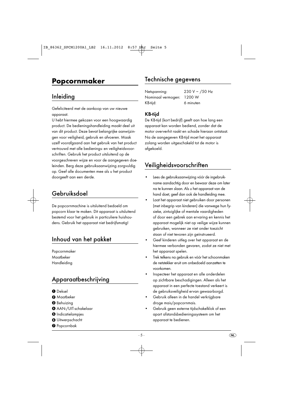 Popcornmaker, Inleiding, Gebruiksdoel | Inhoud van het pakket, Apparaatbeschrijving, Technische gegevens, Veiligheidsvoorschriften, Kb-tijd | Silvercrest SPCM 1200 A1 User Manual | Page 8 / 20