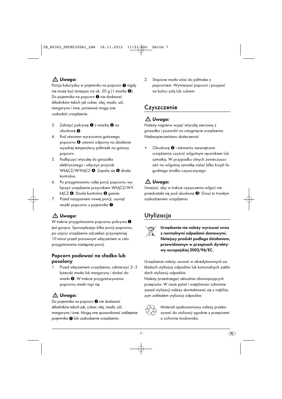 Czyszczenie, Utylizacja, Uwaga | Popcorn podawać na słodko lub posolony | Silvercrest SPCM 1200 A1 User Manual | Page 10 / 24