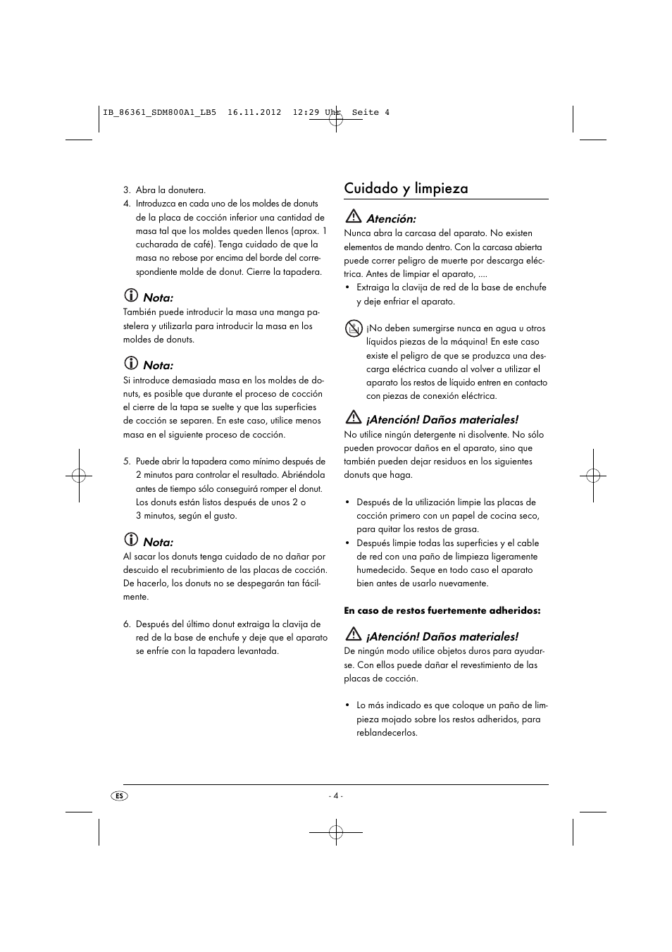 Cuidado y limpieza, Nota, Atención | Atención! daños materiales | Silvercrest SDM 800 A1 User Manual | Page 7 / 34