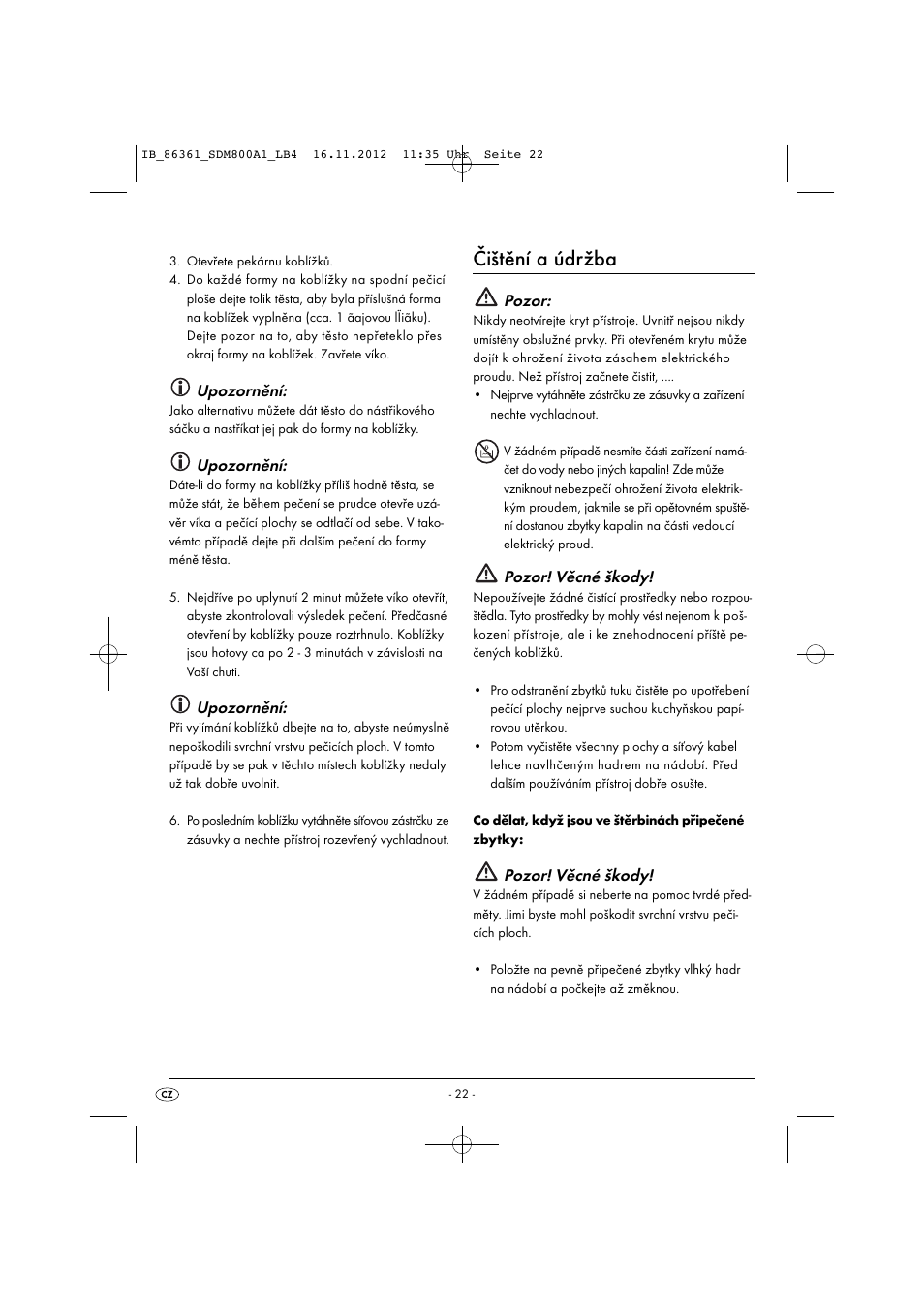 Čištění a údržba, Upozornění, Pozor | Pozor! věcné škody | Silvercrest SDM 800 A1 User Manual | Page 25 / 40
