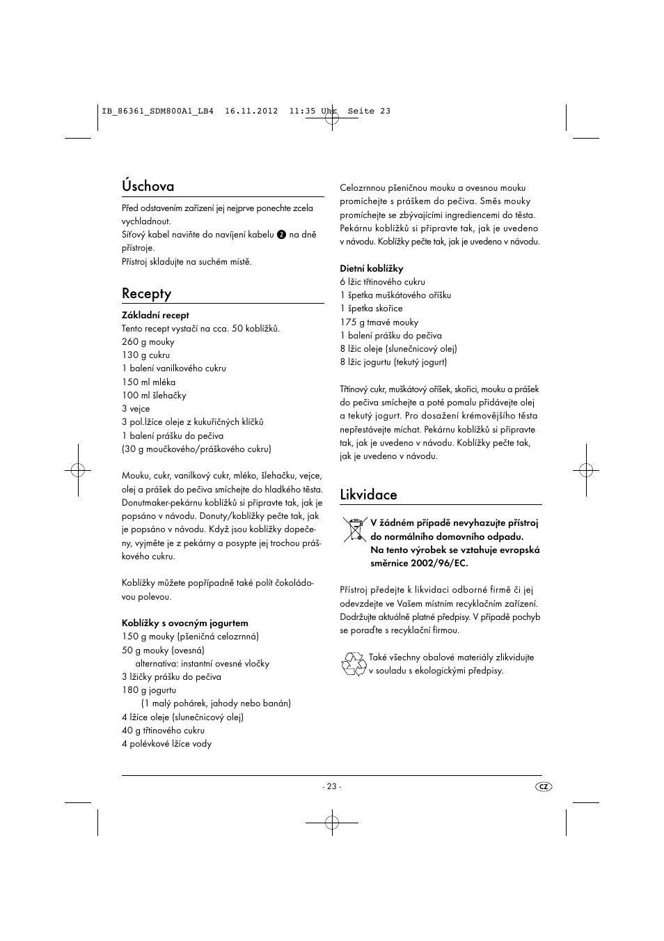 Úschova, Recepty, Likvidace | Silvercrest SDM 800 A1 User Manual | Page 26 / 40
