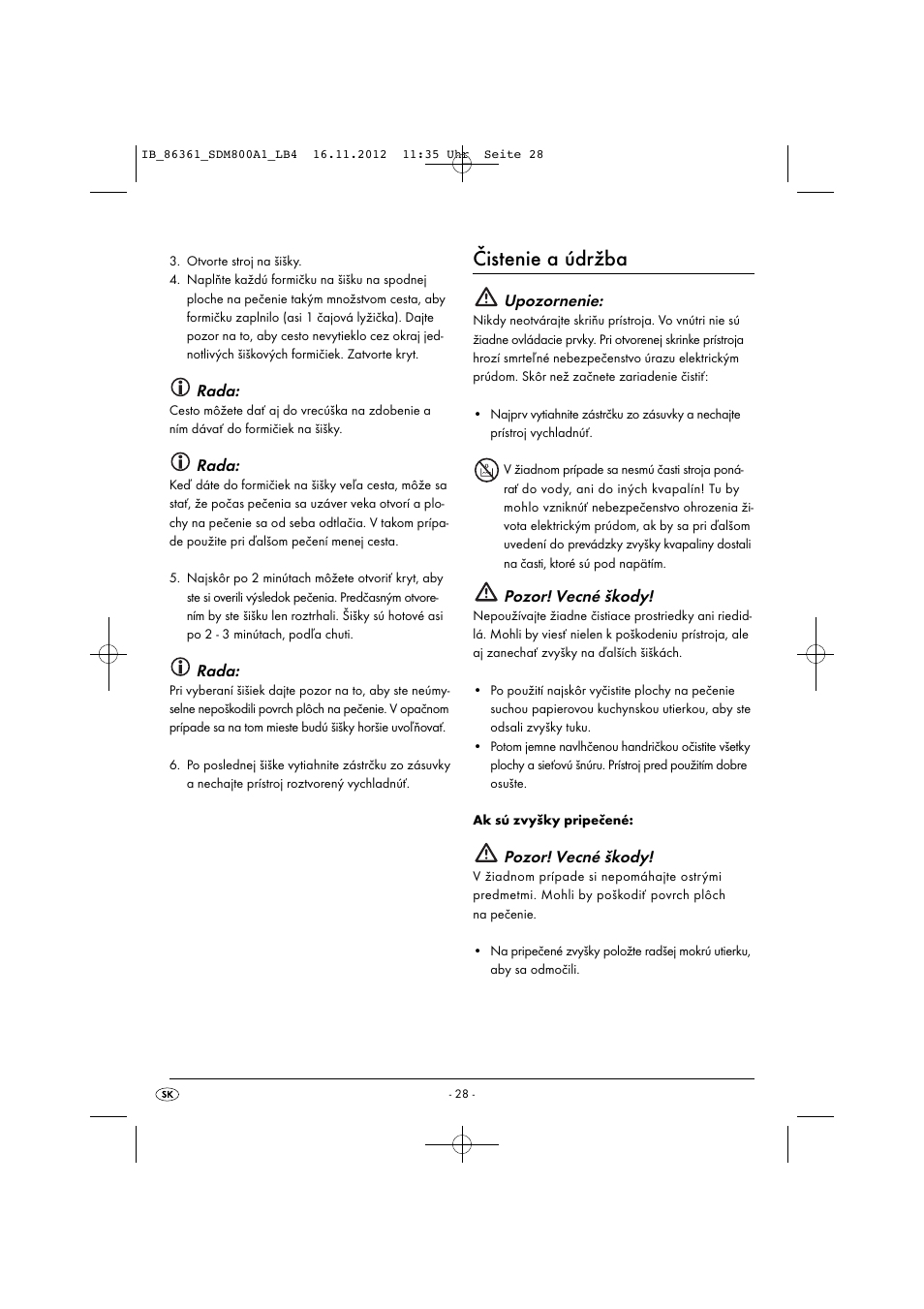 Čistenie a údržba, Rada, Upozornenie | Pozor! vecné škody | Silvercrest SDM 800 A1 User Manual | Page 31 / 40