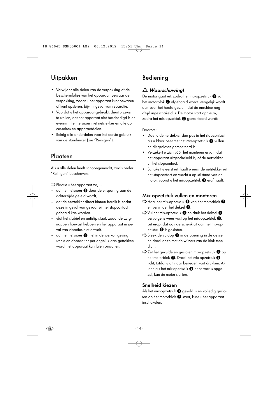 Uitpakken, Plaatsen, Bediening | Silvercrest SSM 550 C1 User Manual | Page 17 / 44