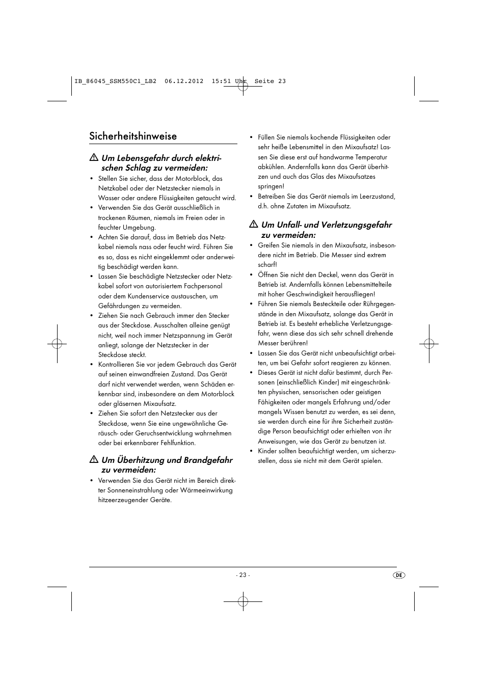Sicherheitshinweise, Um überhitzung und brandgefahr zu vermeiden, Um unfall- und verletzungsgefahr zu vermeiden | Silvercrest SSM 550 C1 User Manual | Page 26 / 44