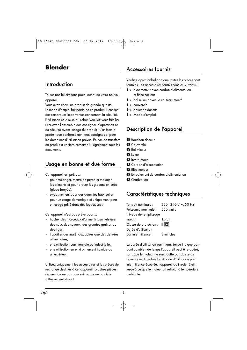 Blender, Introduction, Usage en bonne et due forme | Accessoires fournis, Description de l'appareil, Caractéristiques techniques | Silvercrest SSM 550 C1 User Manual | Page 5 / 44