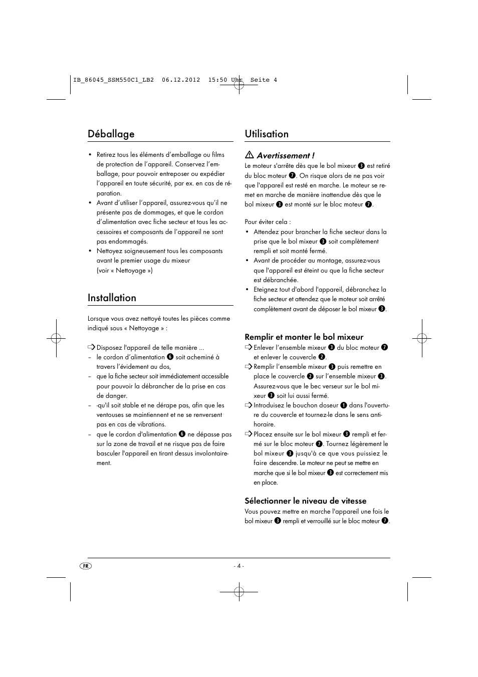 Déballage, Installation, Utilisation | Silvercrest SSM 550 C1 User Manual | Page 7 / 44