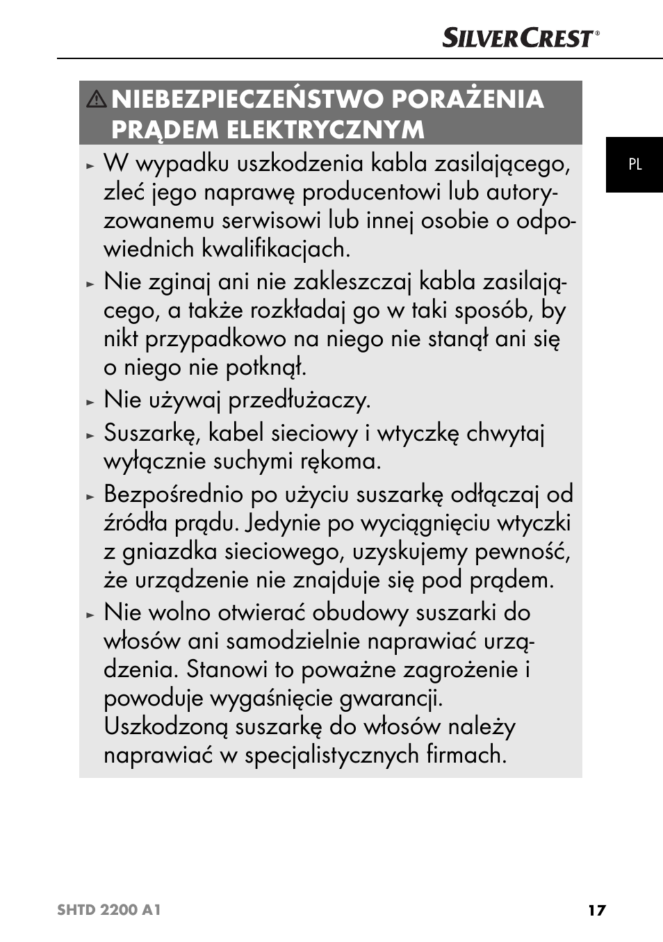 Niebezpieczeństwo porażenia prądem elektrycznym, Nie używaj przedłużaczy | Silvercrest SHTD 2200 A1 User Manual | Page 20 / 52