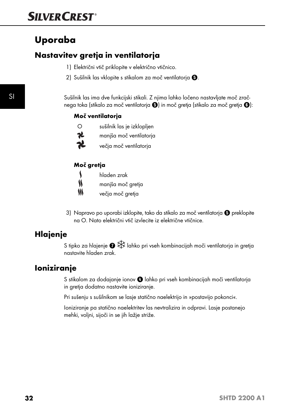 Uporaba, Nastavitev gretja in ventilatorja, Hlajenje | Ioniziranje | Silvercrest SHTD 2200 A1 User Manual | Page 35 / 52