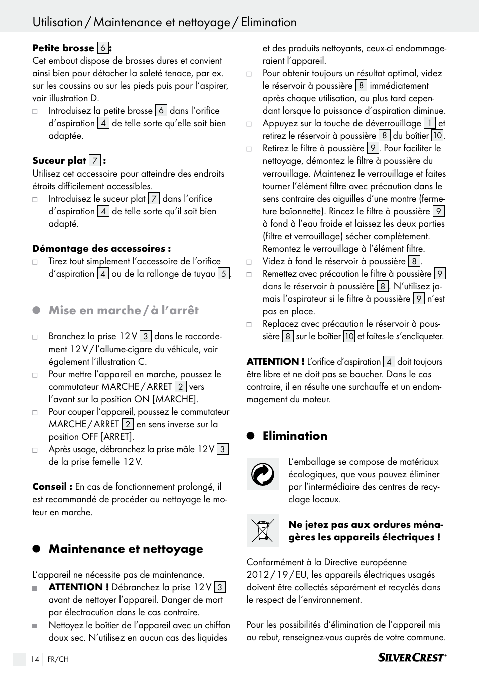 Mise en marche / à l’arrêt, Maintenance et nettoyage, Elimination | Silvercrest SHS 12.0 A2 User Manual | Page 14 / 34