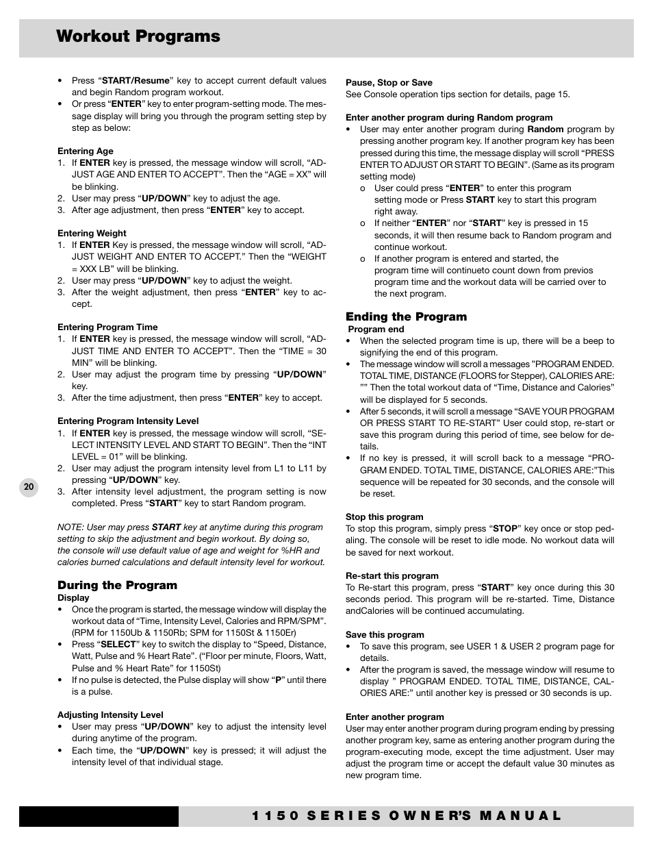 Workout programs, During the program, Ending the program | Diamondback 1150St User Manual | Page 22 / 35