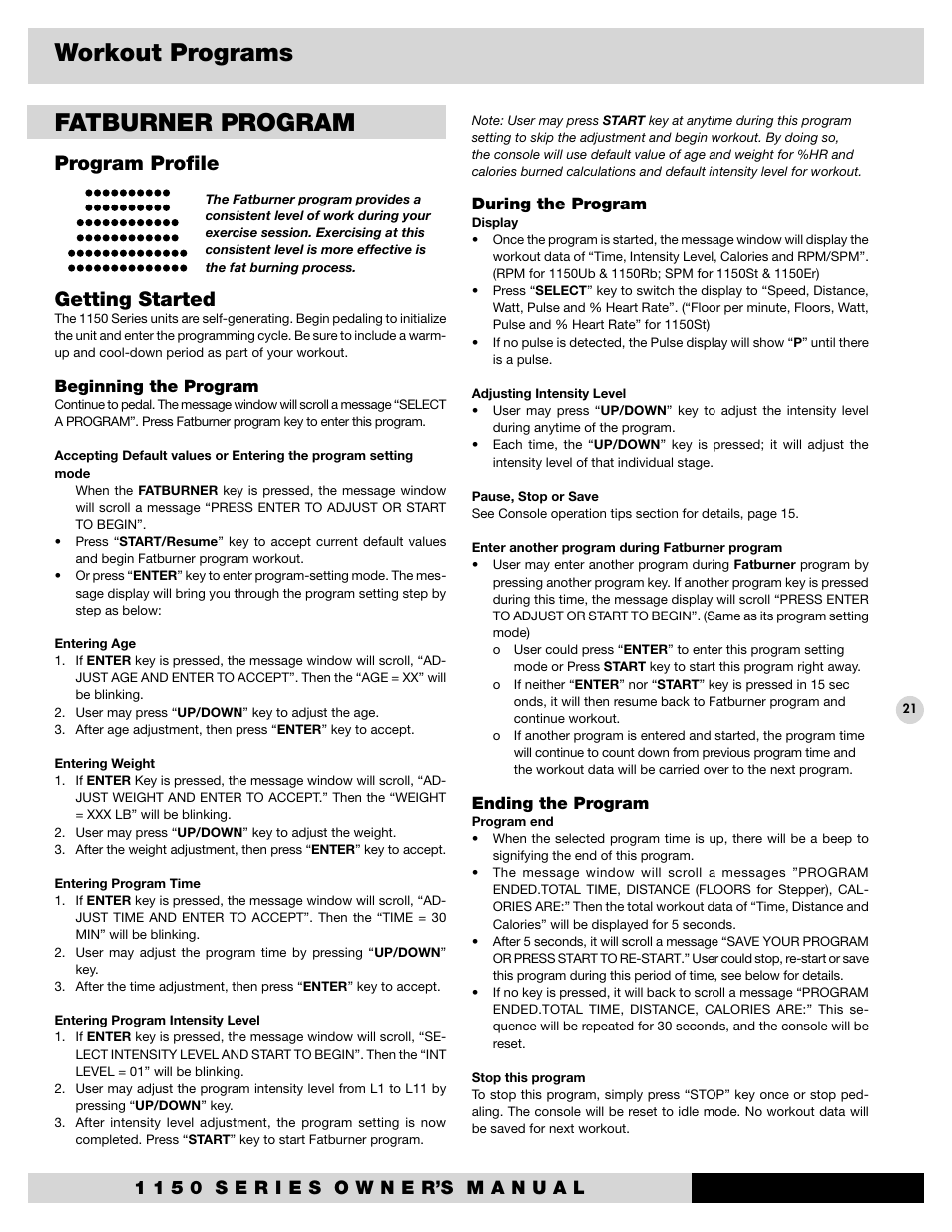 Fatburner program, Workout programs, Program proﬁle getting started | Beginning the program, During the program, Ending the program | Diamondback 1150St User Manual | Page 23 / 35