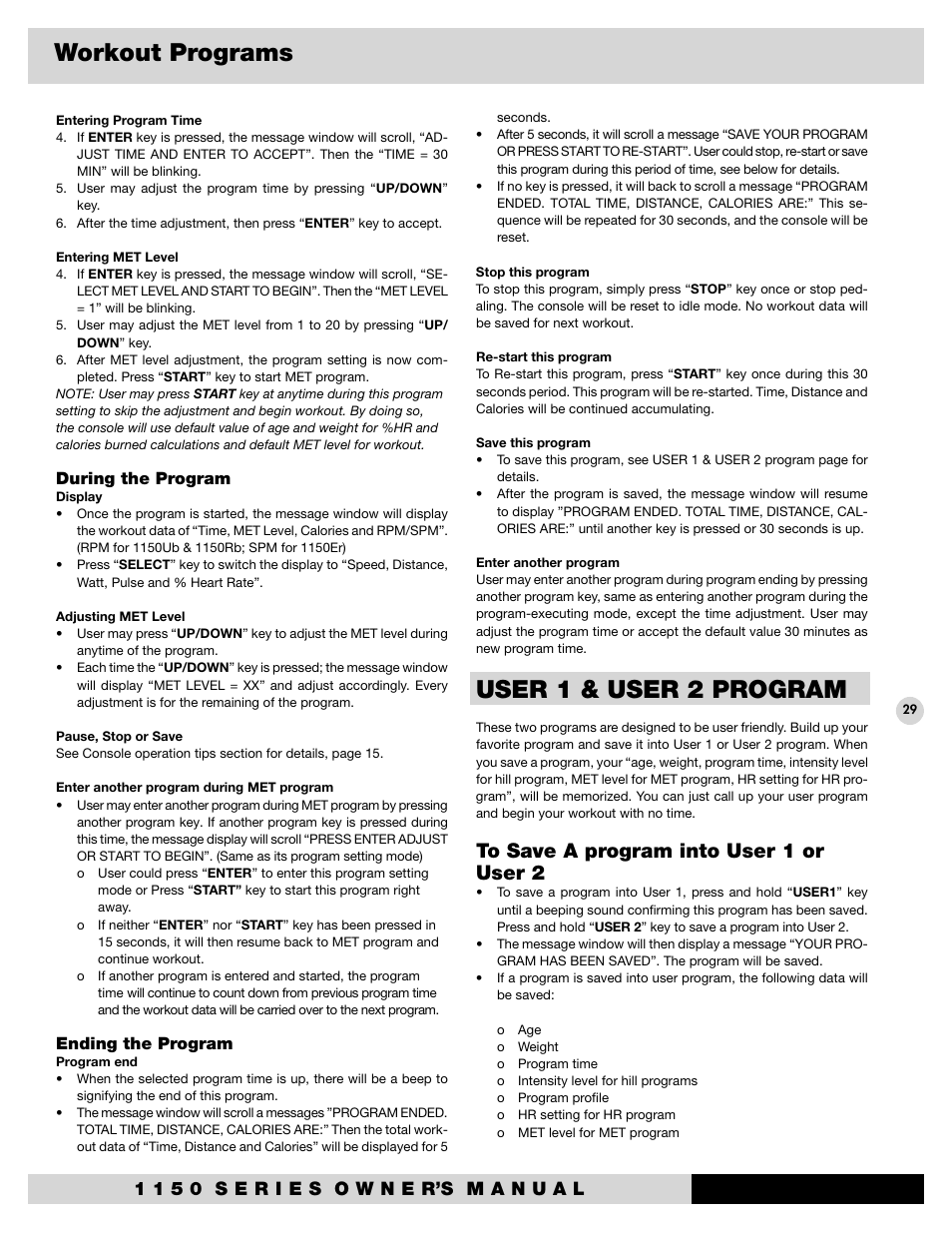 User 1 & user 2 program, Workout programs, During the program | Ending the program | Diamondback 1150St User Manual | Page 31 / 35