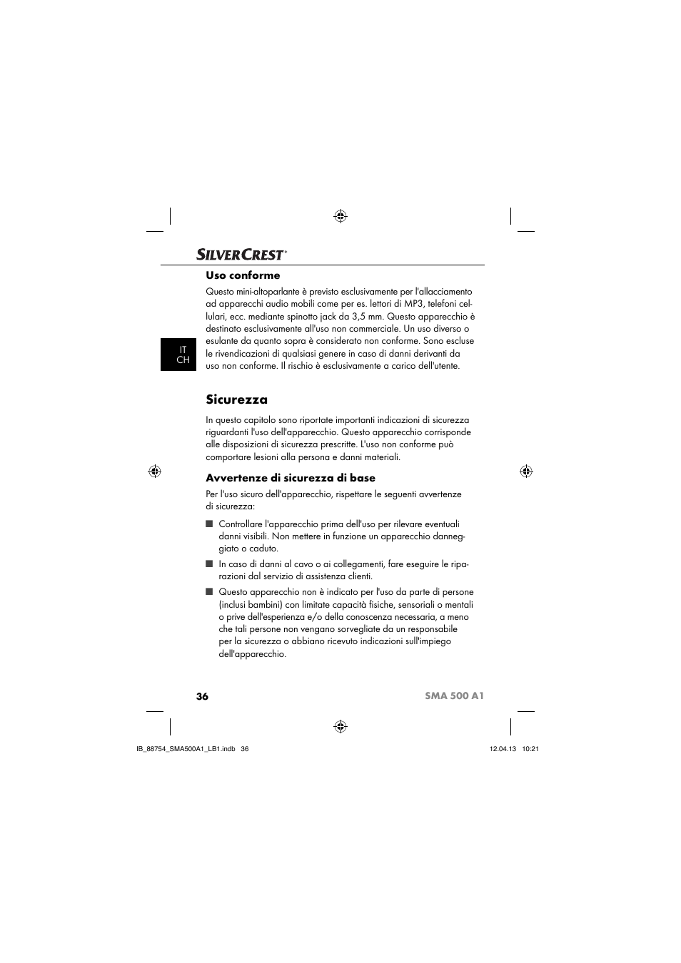 Sicurezza, Uso conforme, Avvertenze di sicurezza di base | Silvercrest SMA 500 A1 User Manual | Page 39 / 83