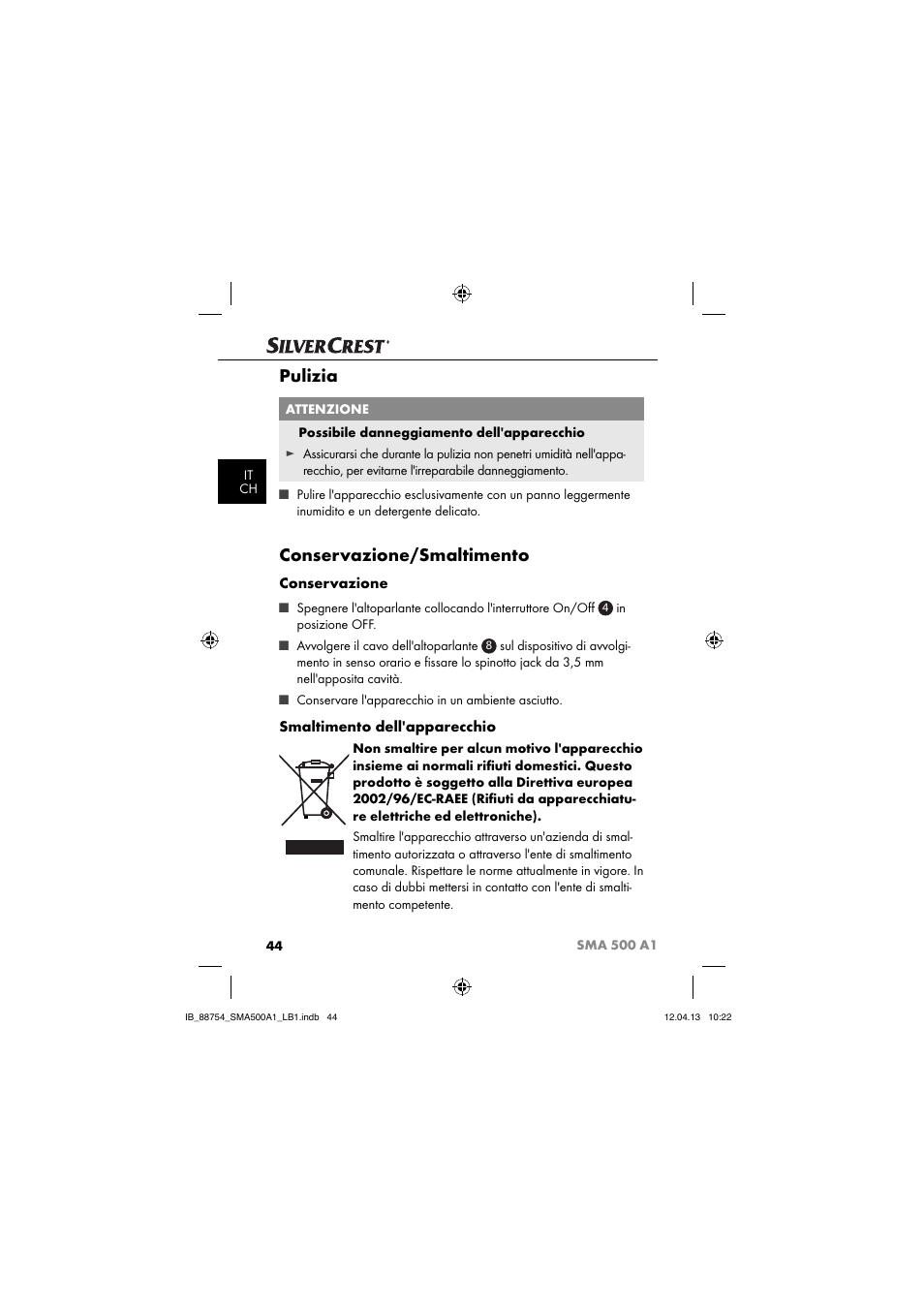 Pulizia, Conservazione/smaltimento, Conservazione | Smaltimento dell'apparecchio | Silvercrest SMA 500 A1 User Manual | Page 47 / 83